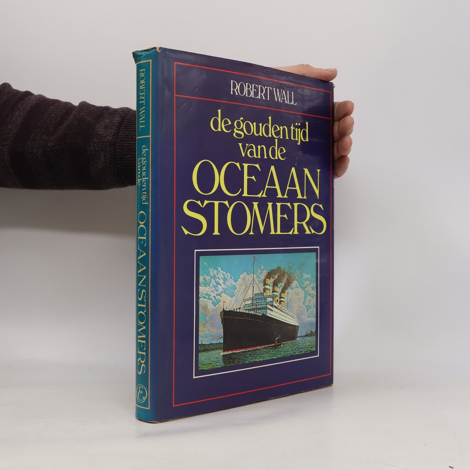 Robert Wall De gouden tijd van de oceaan stomers