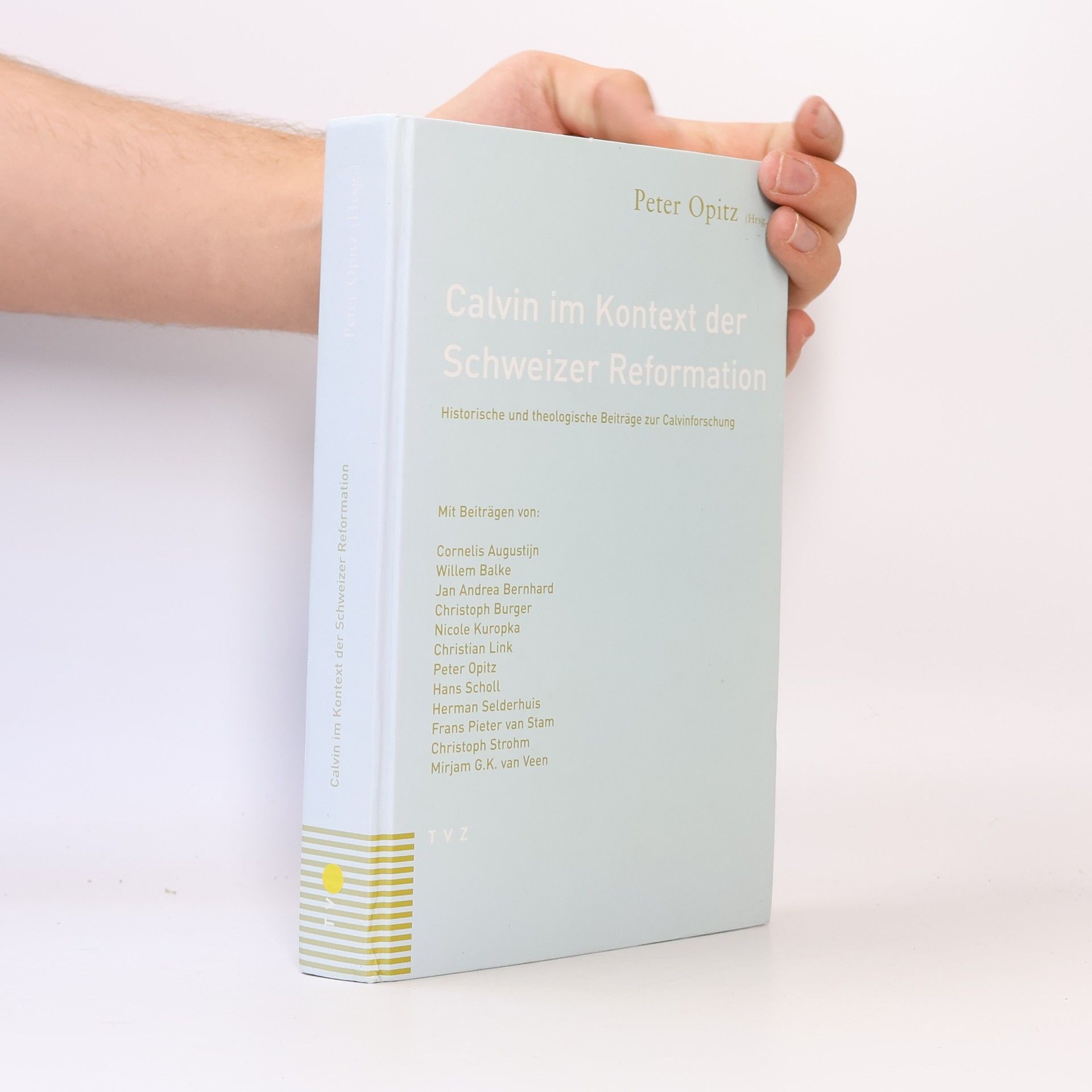 Calvin im Kontext der Schweizer Reformation