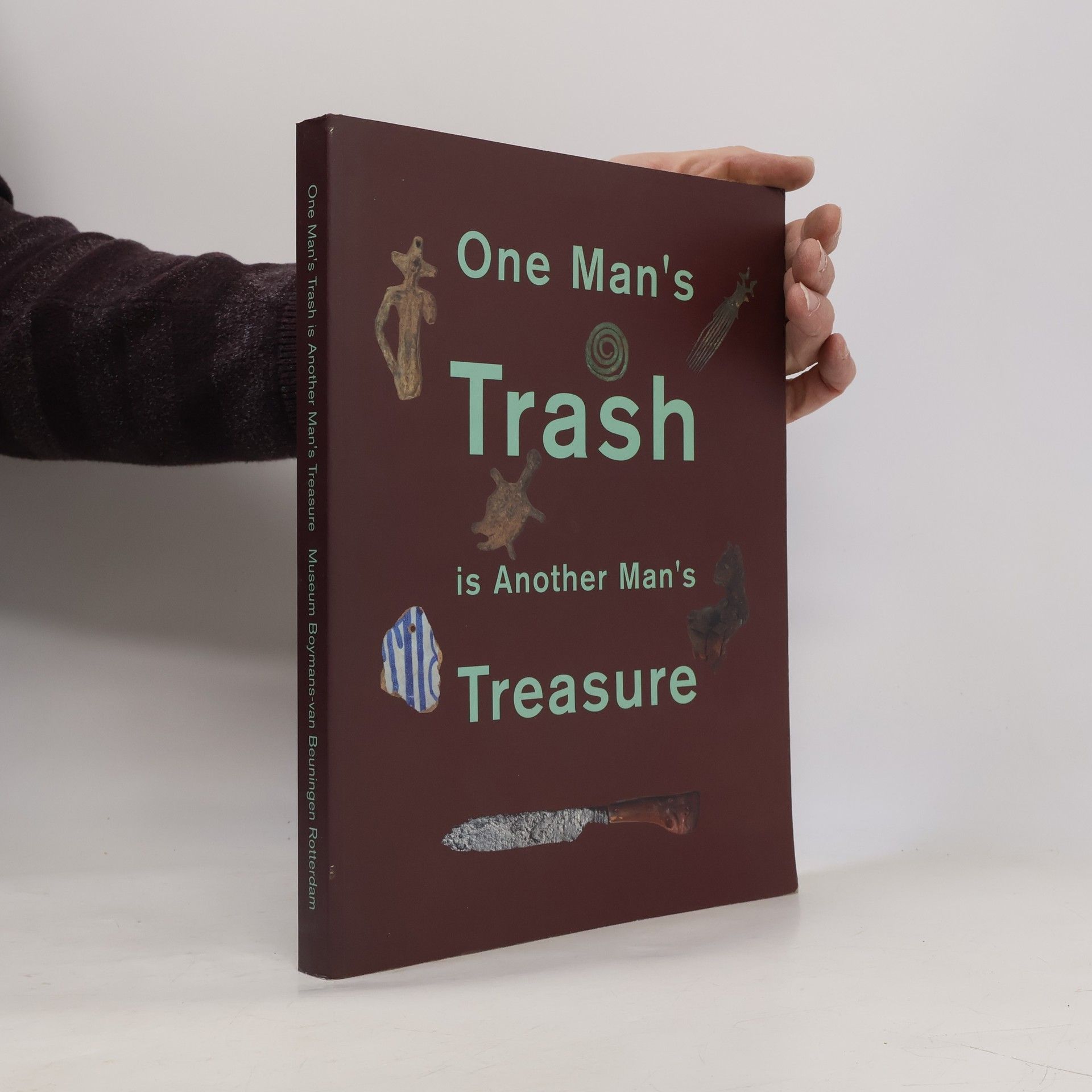 One Man's Trash Is Another Man's Treasure