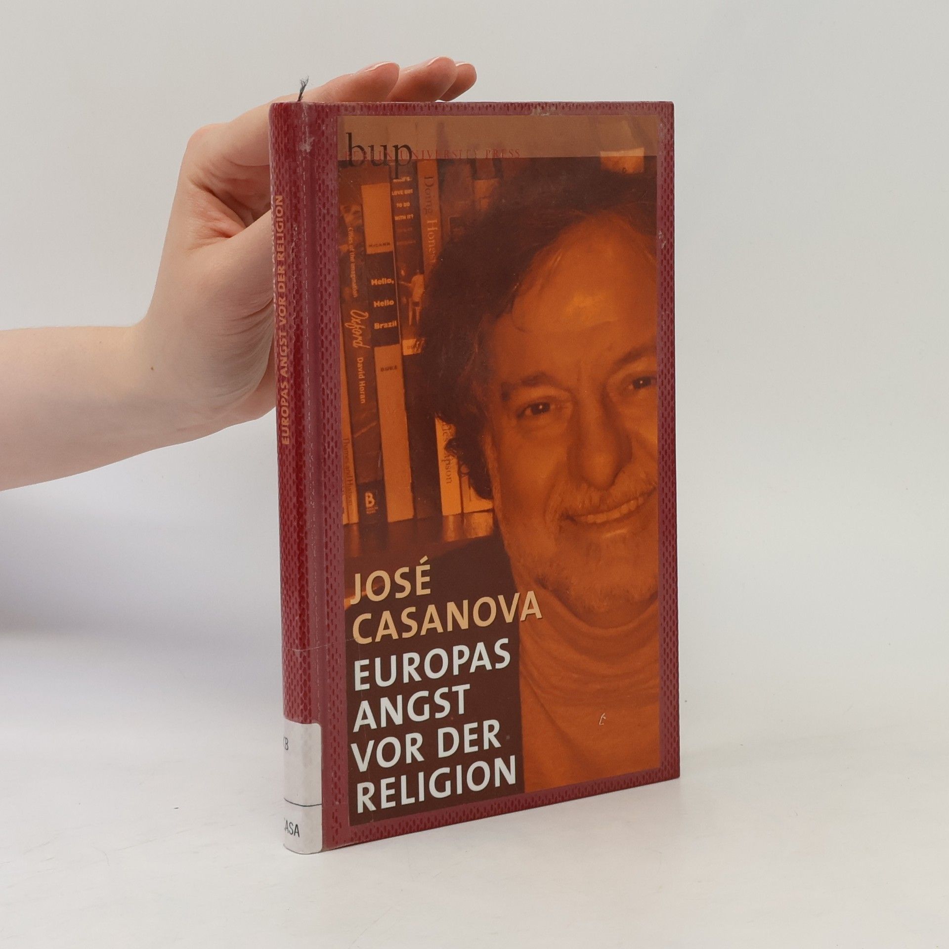 José Casanova Europas Angst vor der Religion