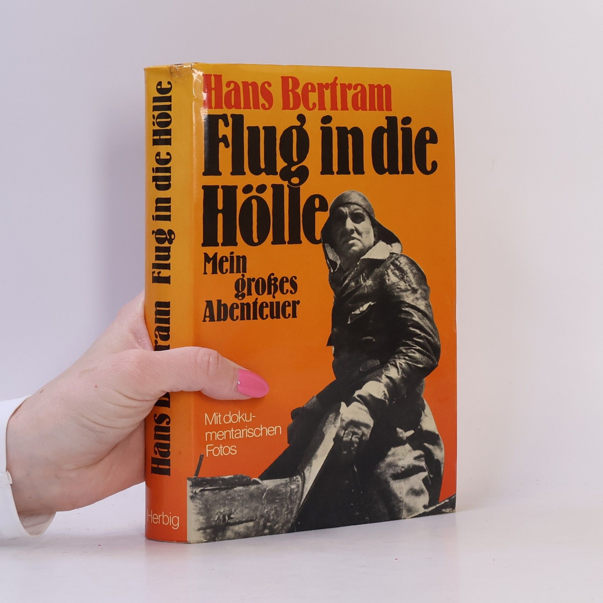 Hans Bertram Flug in die Hölle