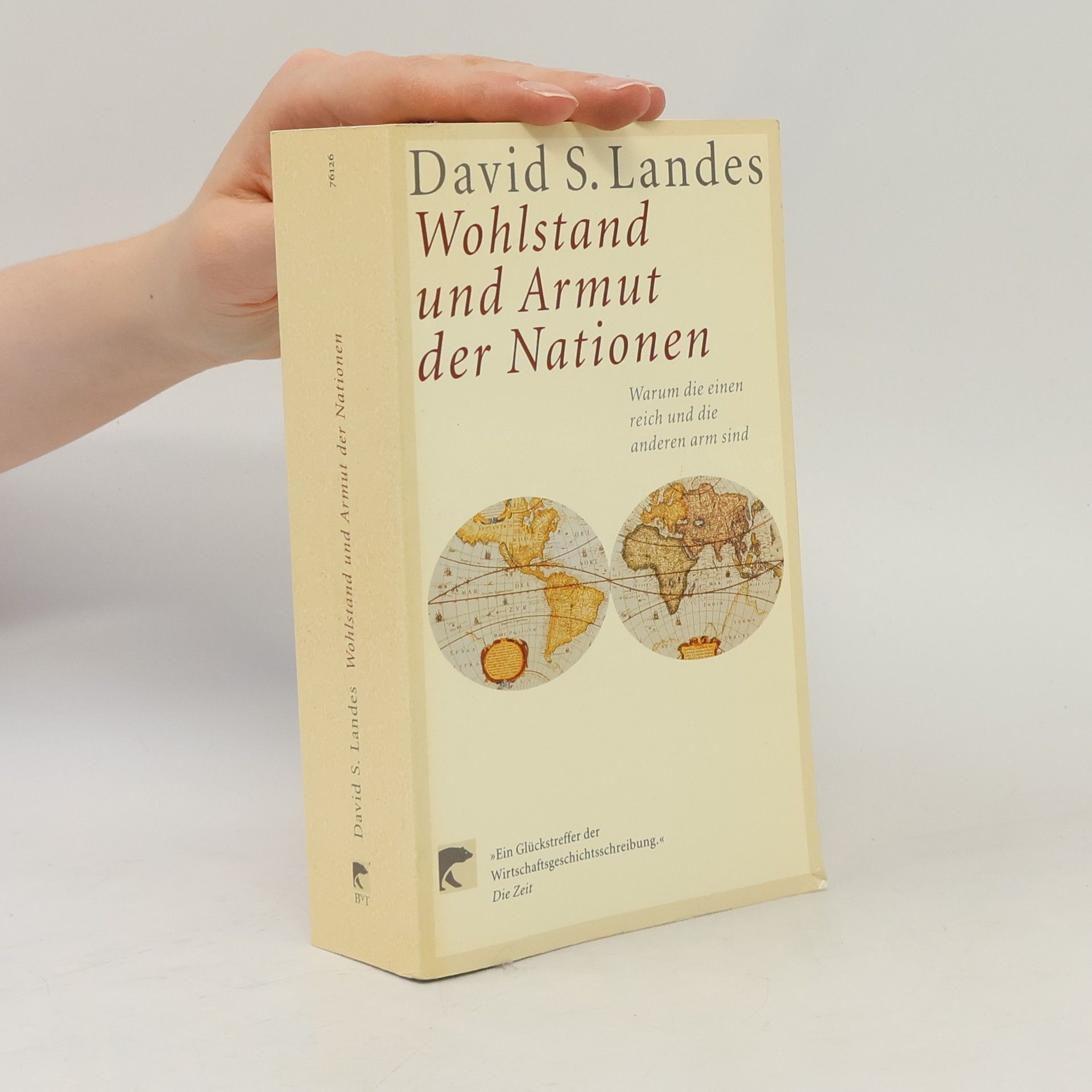 David S. Landes Wohlstand und Armut der Nationen