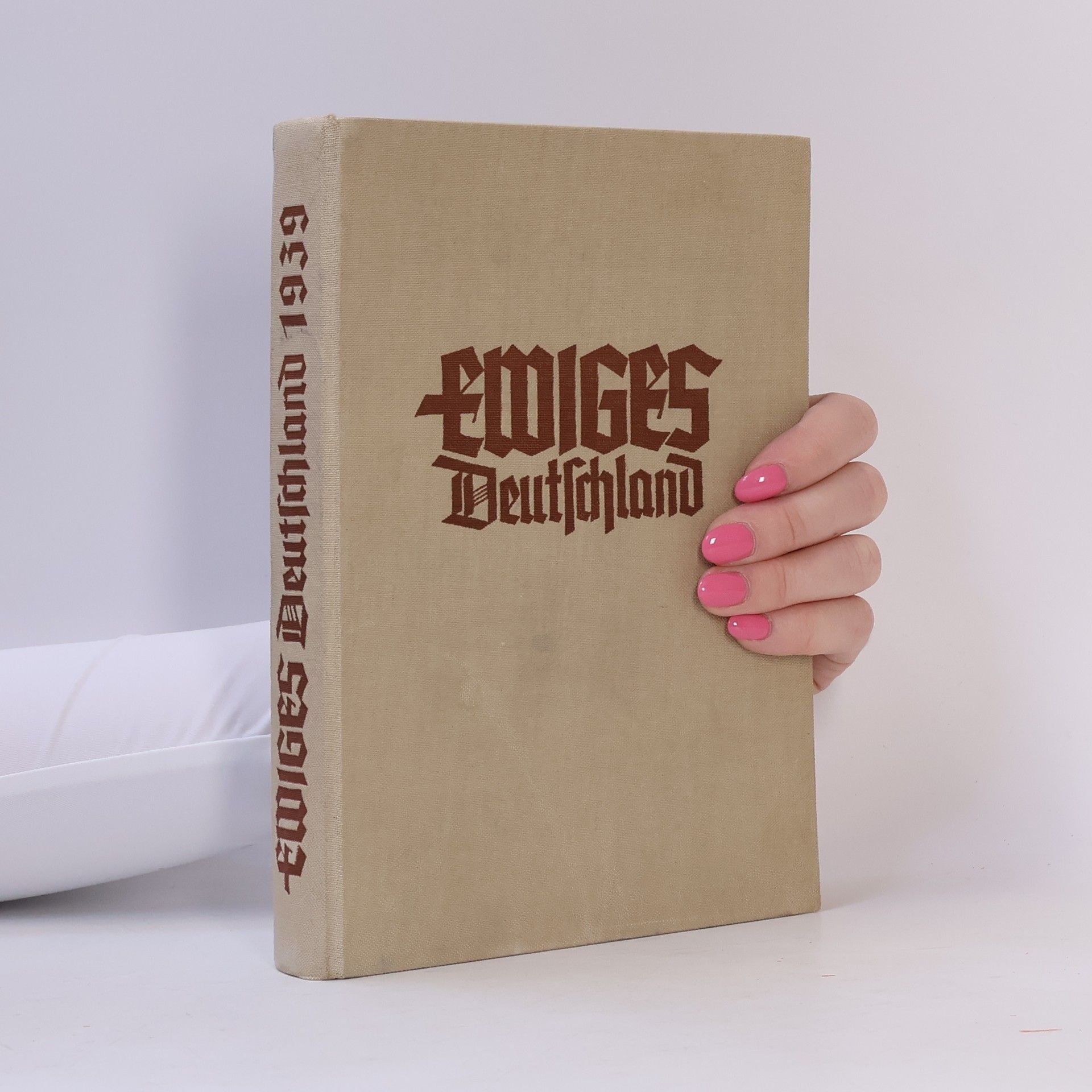 Winterhilfswerk des Deutschen Volkes Ewiges Deutschland. Ein deutsches Hausbuch