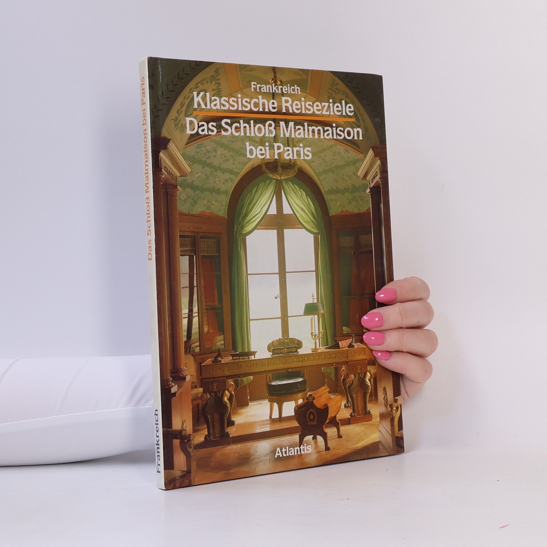 Frederike Blendinger Fuchs Das Schloss Malmaison bei Paris