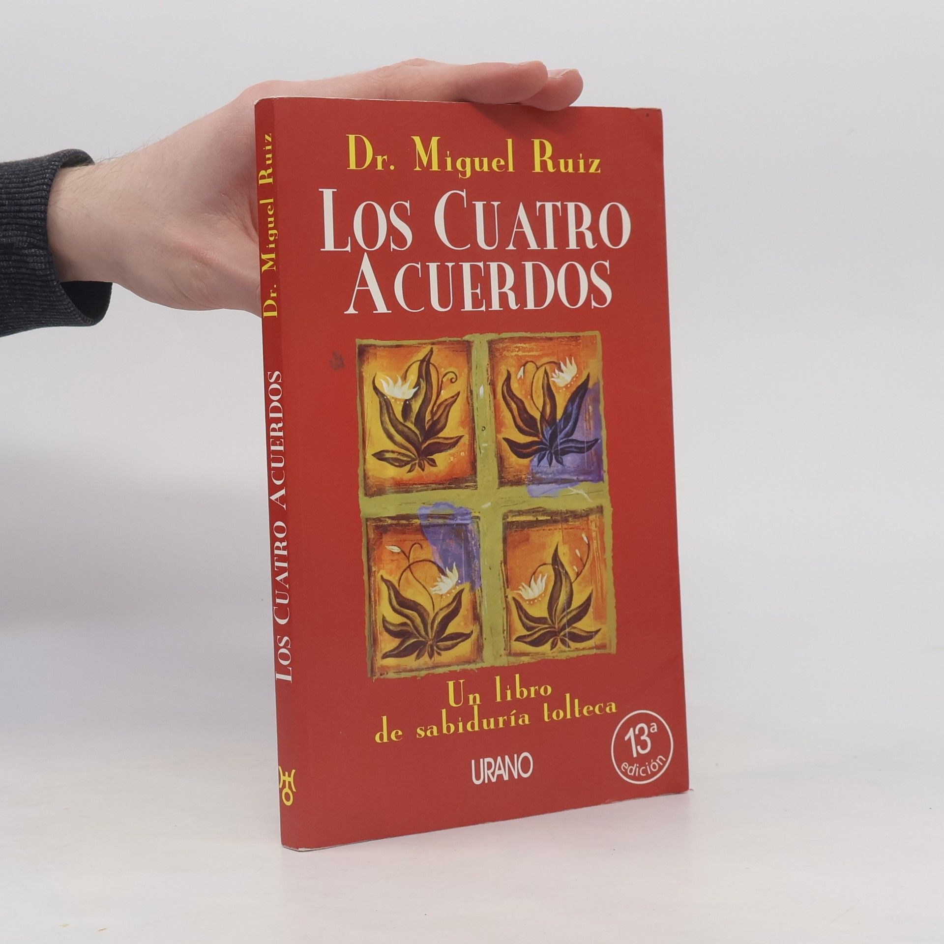 Don Miguel Ruiz Los cuatro acuerdos
