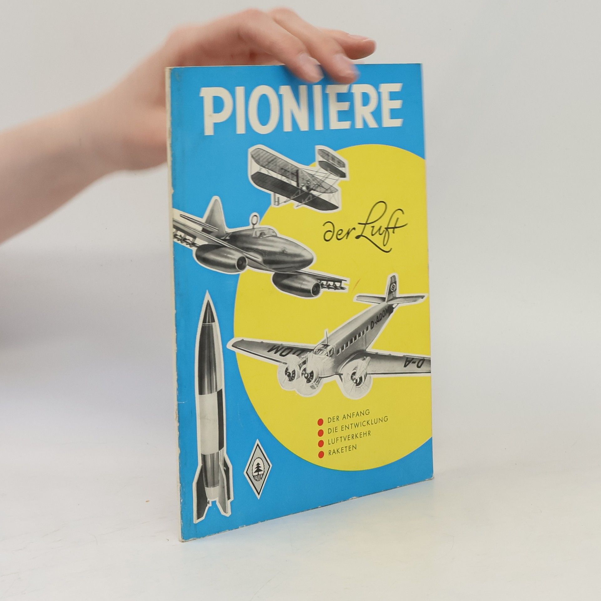 Various authors Pioniere der Luft