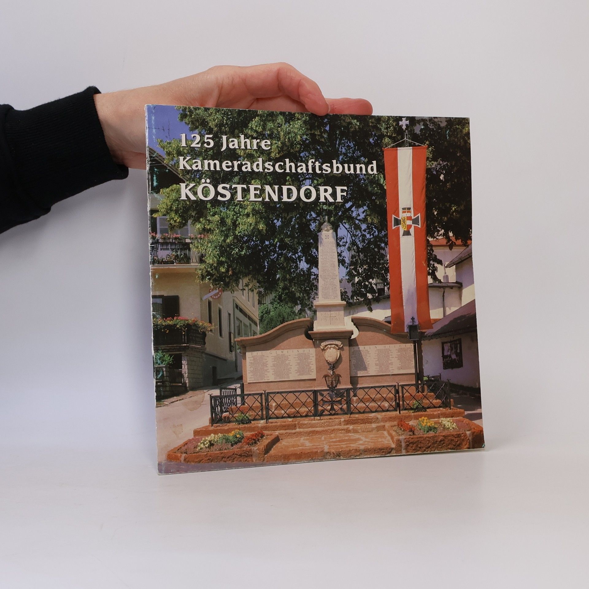 Autorenkollektiv 125 Jahre Kameradschaftsbund Köstendorf