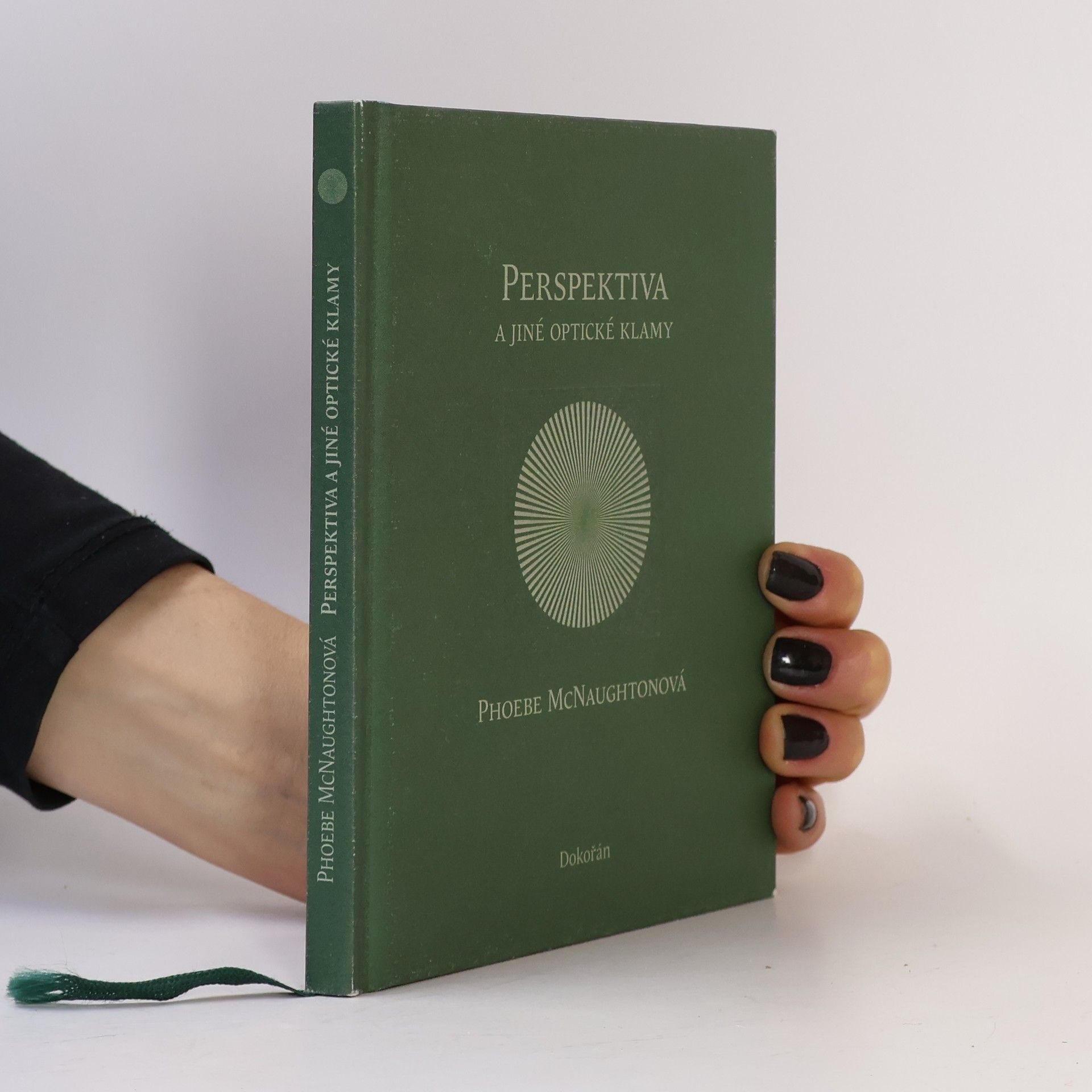 Phoebe McNaughton Perspektiva a jiné optické klamy