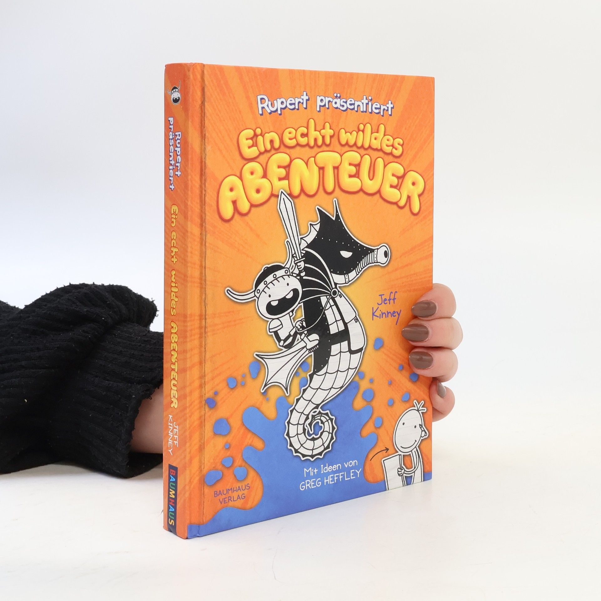 Jeff Kinney Rupert präsentiert. Ein echt wildes Abenteuer
