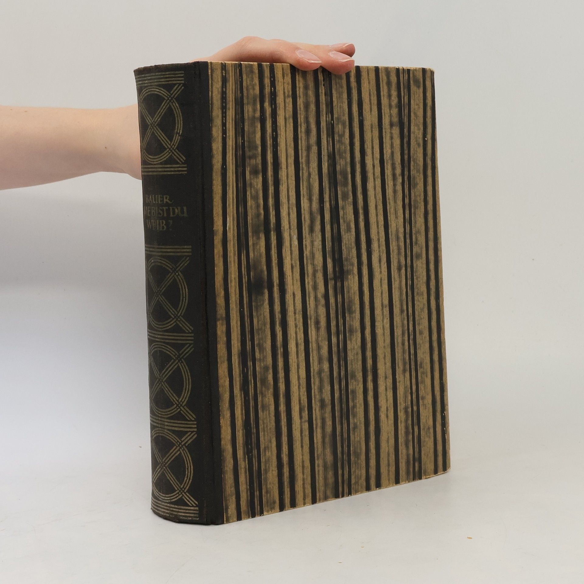 Bernhard A. Bauer Wie bist du, Weib?