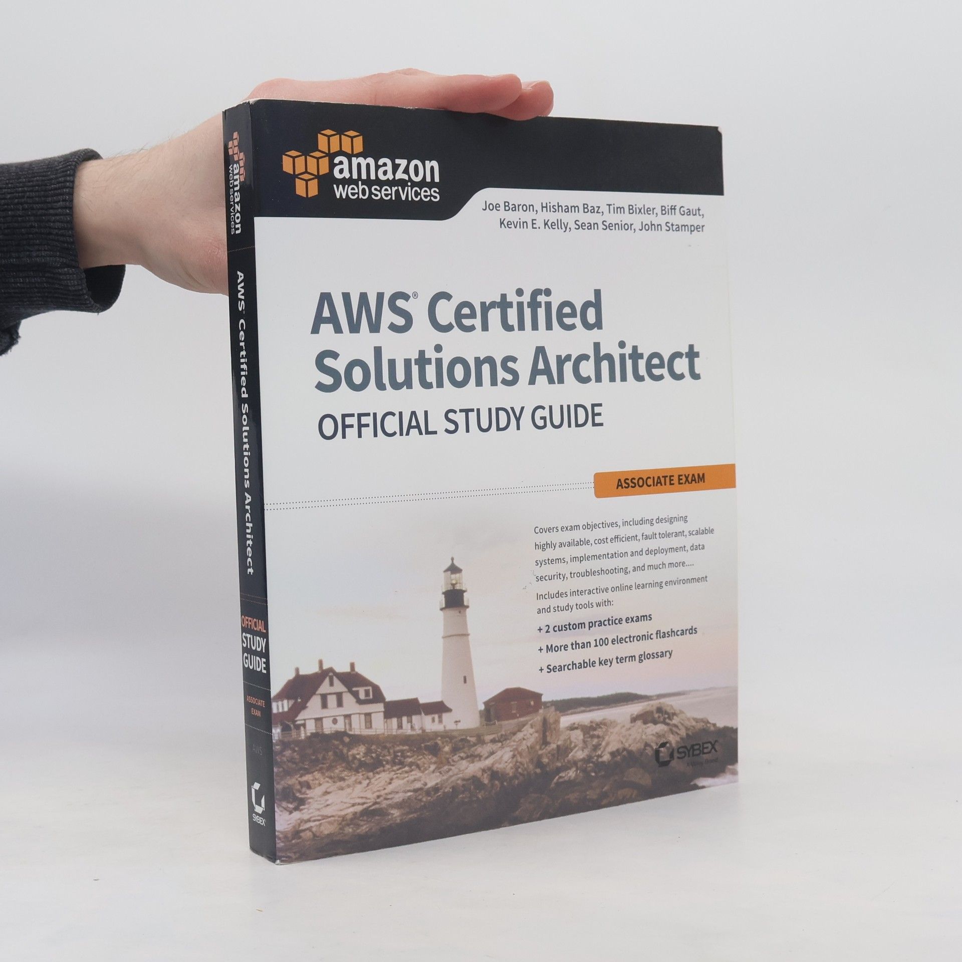 AWS Certified Solutions Architect Official Study Guide: Associate Exam