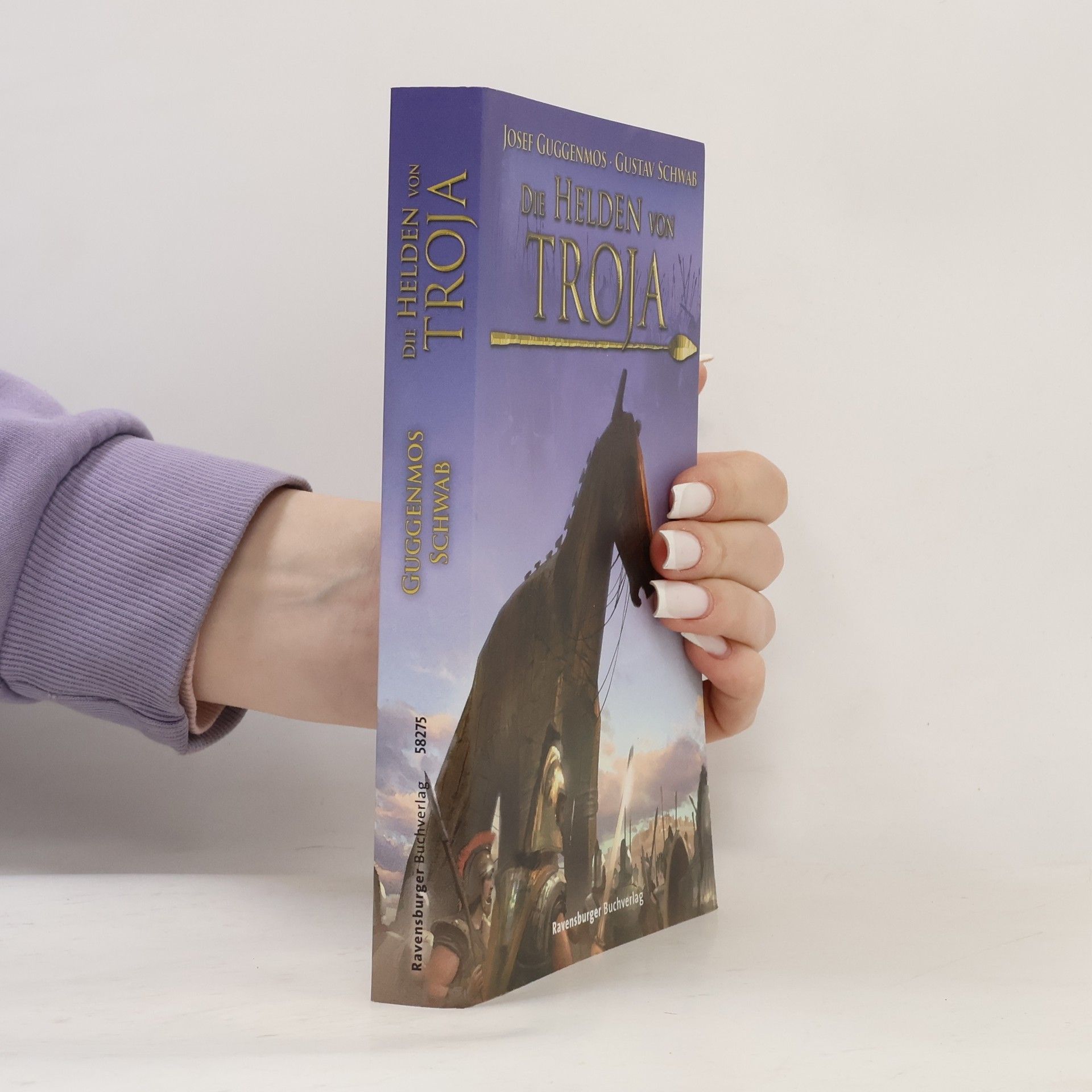 Gustav Schwab Die Helden von Troja