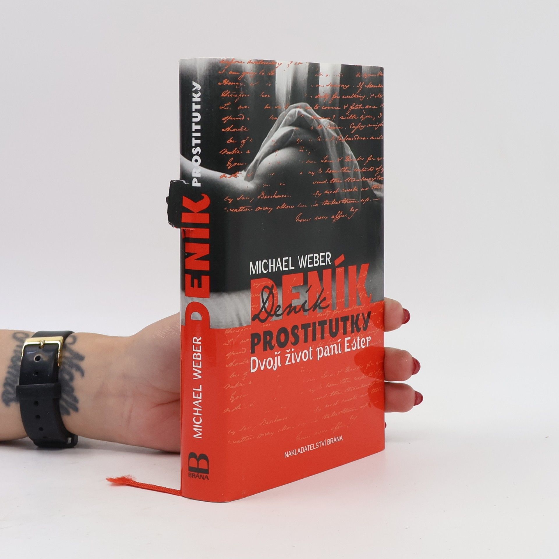 Michael Weber Deník prostitutky: Dvojí život paní Ester