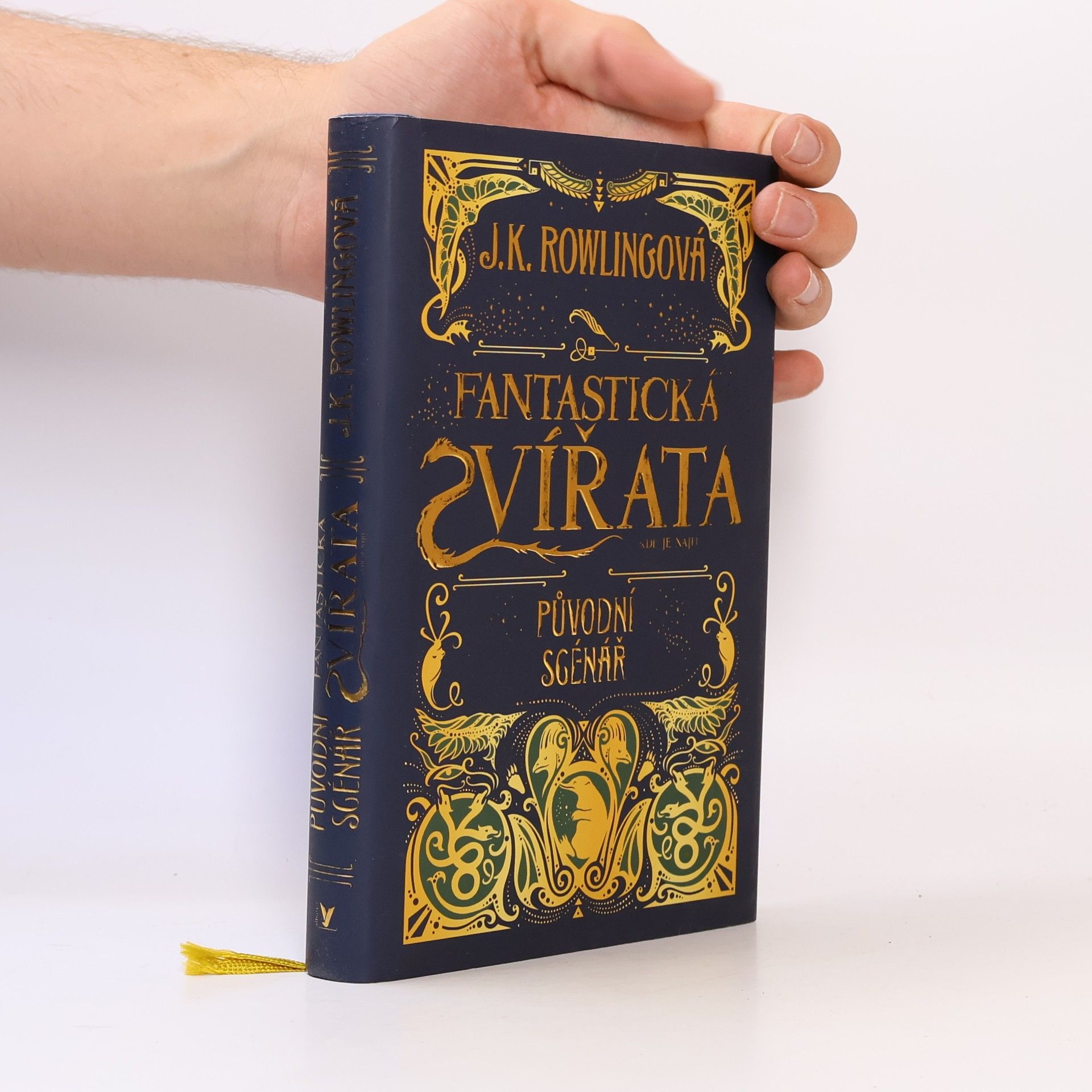 Joanne K. Rowling Fantastická zvířata a kde je najít. Původní scénář