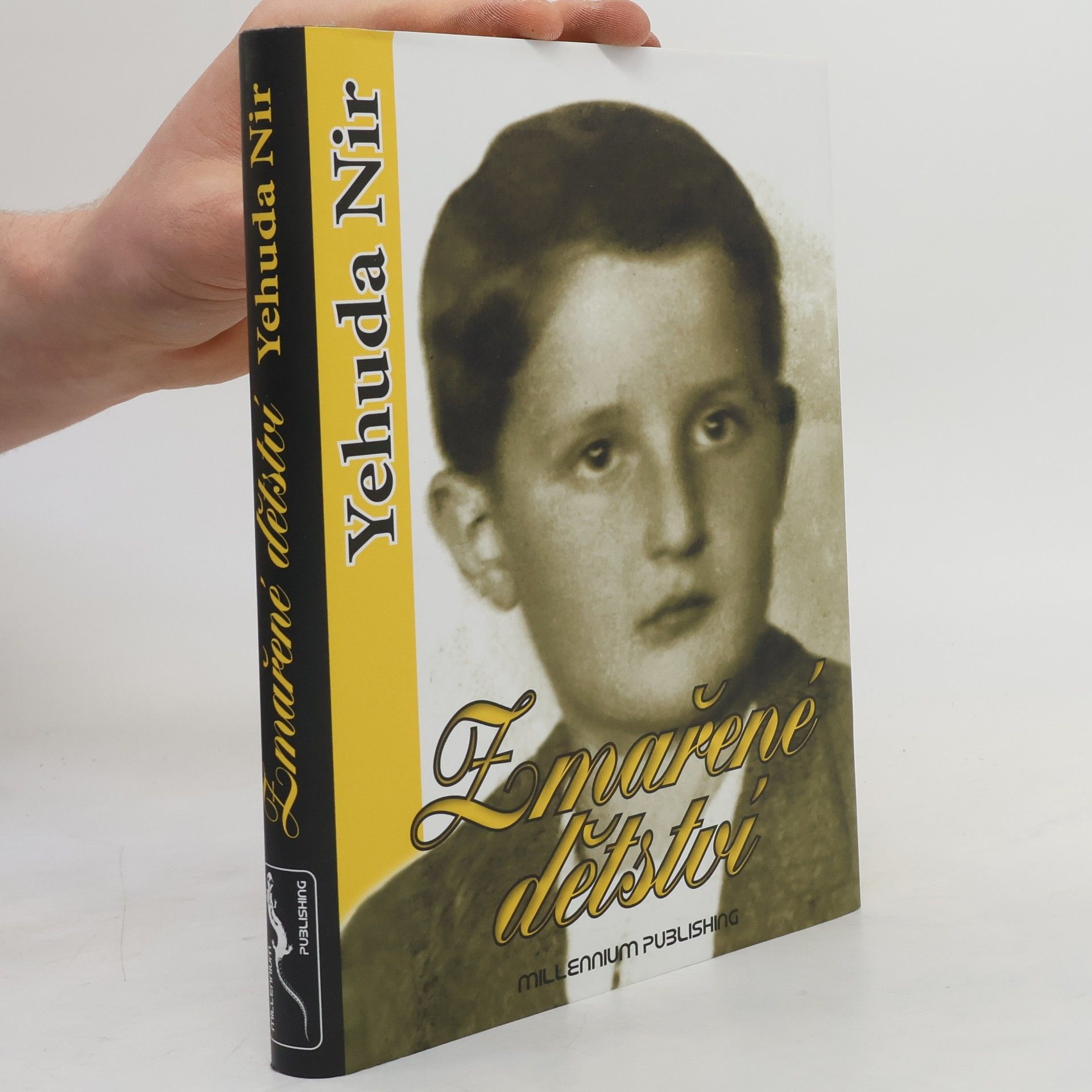 Yehuda Nir Zmařené dětství