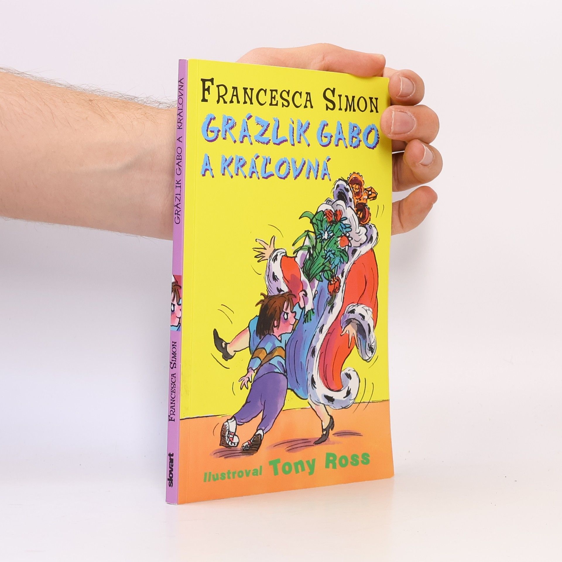 Francesca Simon Grázlik Gabo a kráľovná