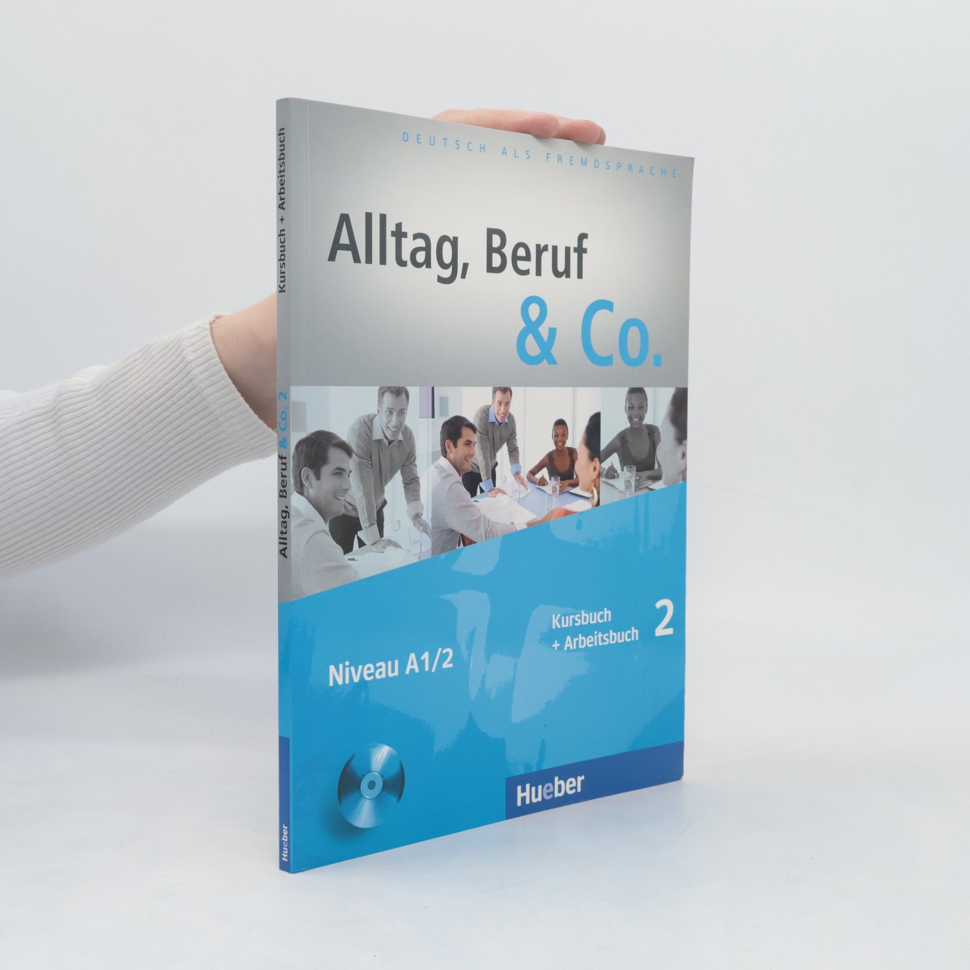 Jörg Braunert Alltag, Beruf & Co. Kursbuch + Arbeitsbuch 2