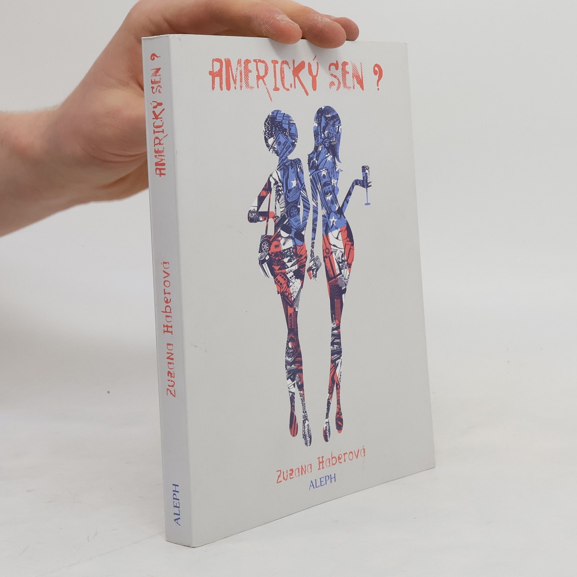 Zuzana Haberová Americký sen?