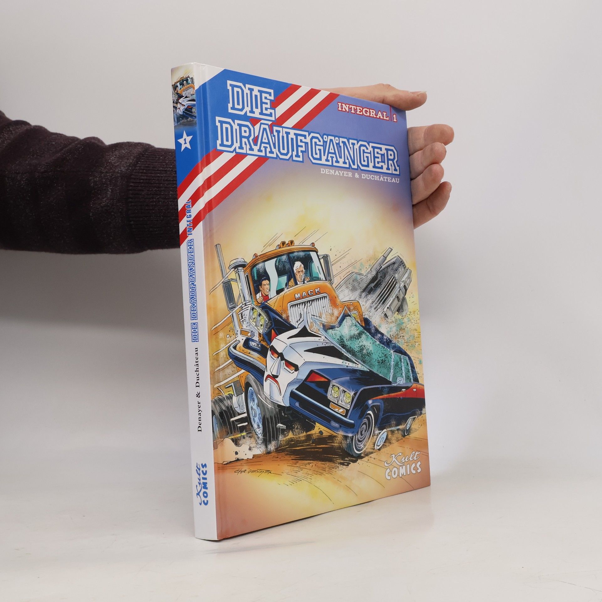 André-Paul Duchâteau Integral - 1: Die Draufgänger