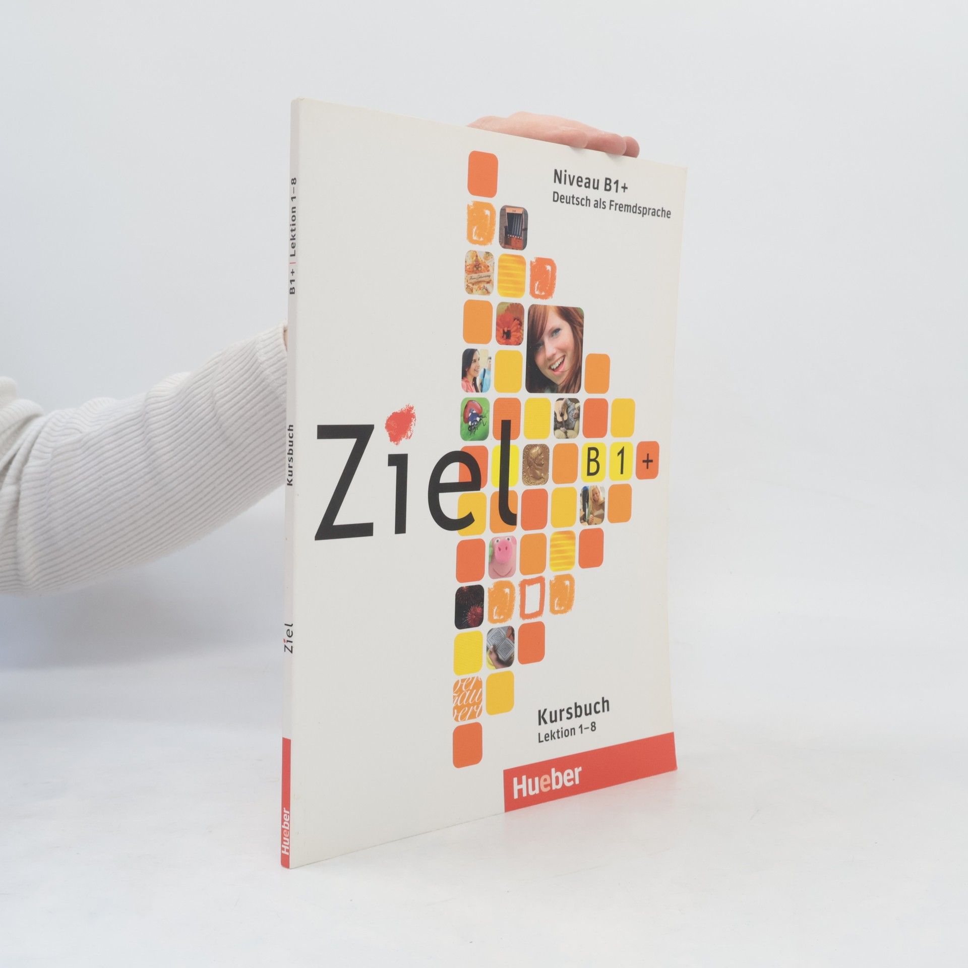 Autorenkollektiv Ziel. B1+. Kursbuch: Lektion 1-8