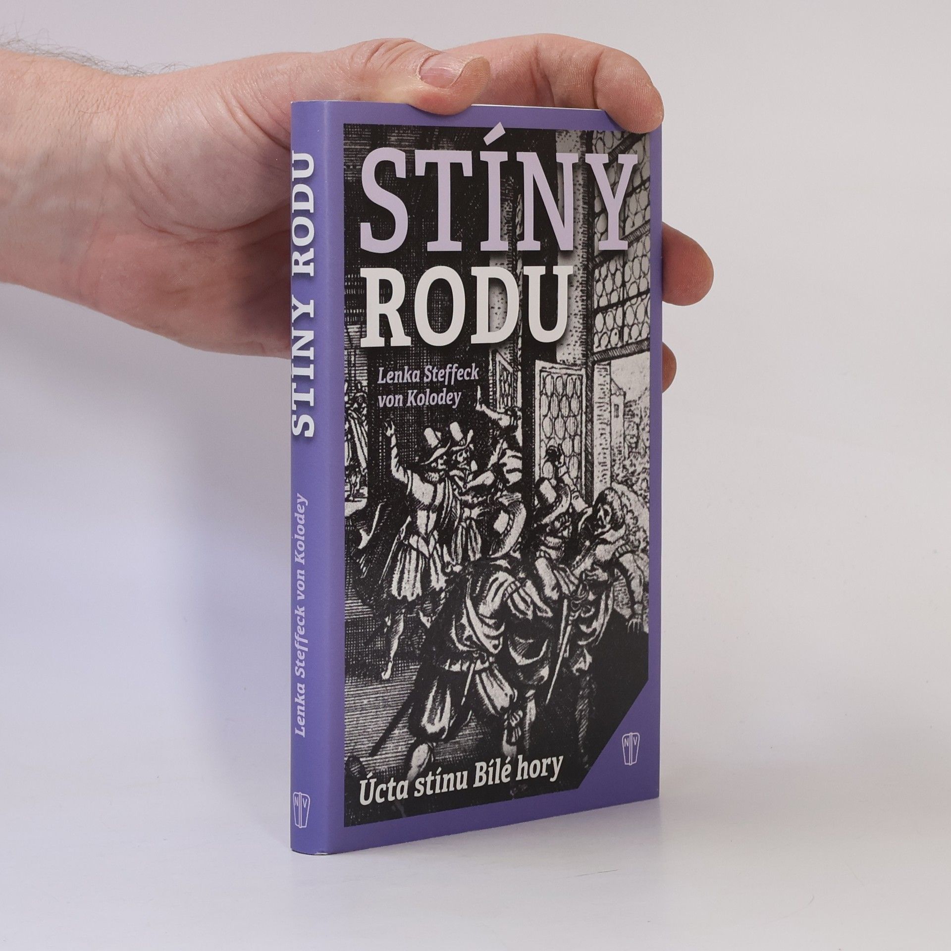 Lenka Steffeck von Kolodey Stíny rodu : úcta stínu Bilé hory