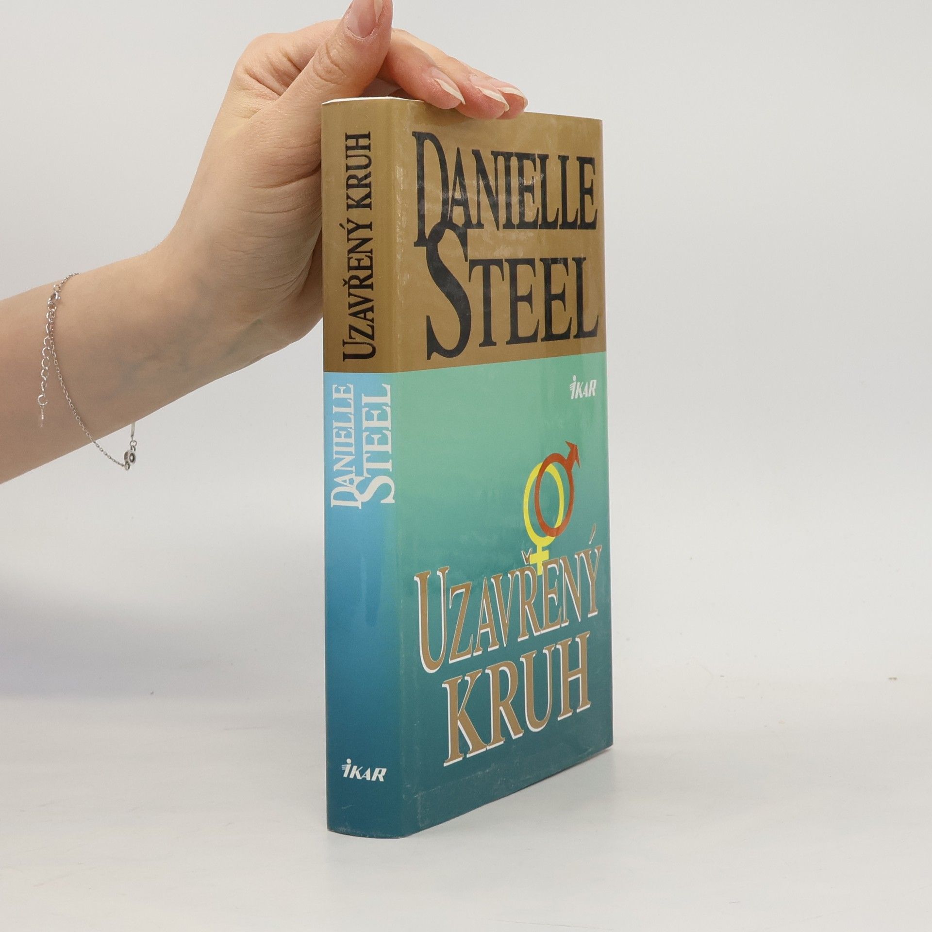 Danielle Steel Uzavřený kruh