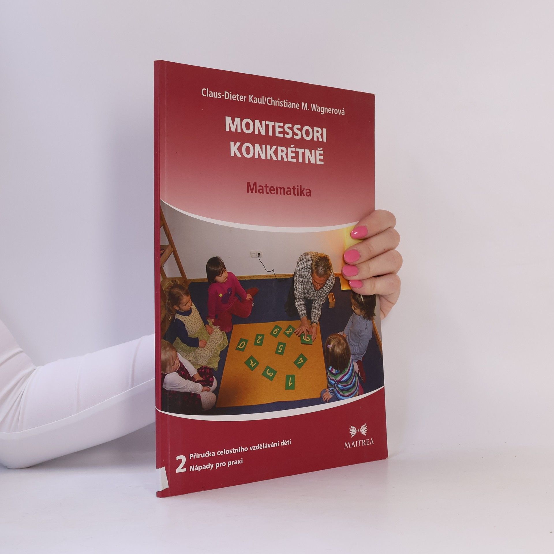 Christiane M. Wagner Montessori konkrétně – Matematika