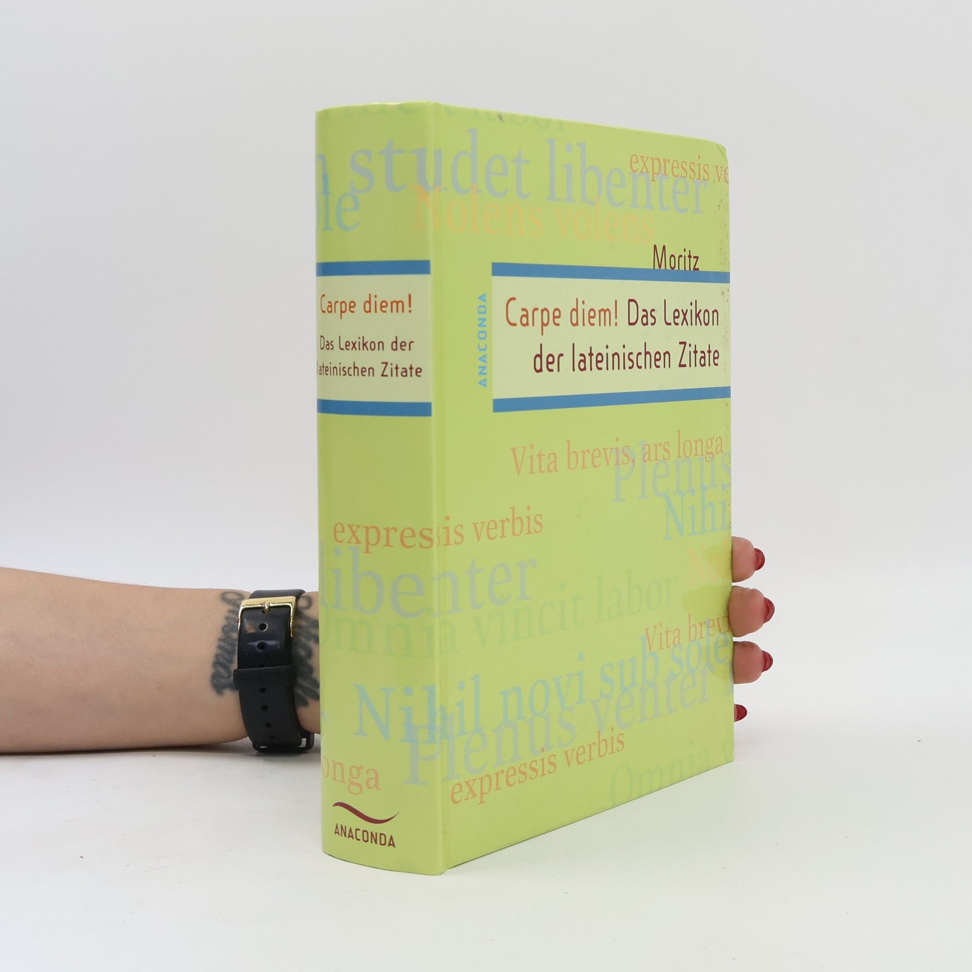 Carpe diem! Das Lexikon der lateinischen Zitate
