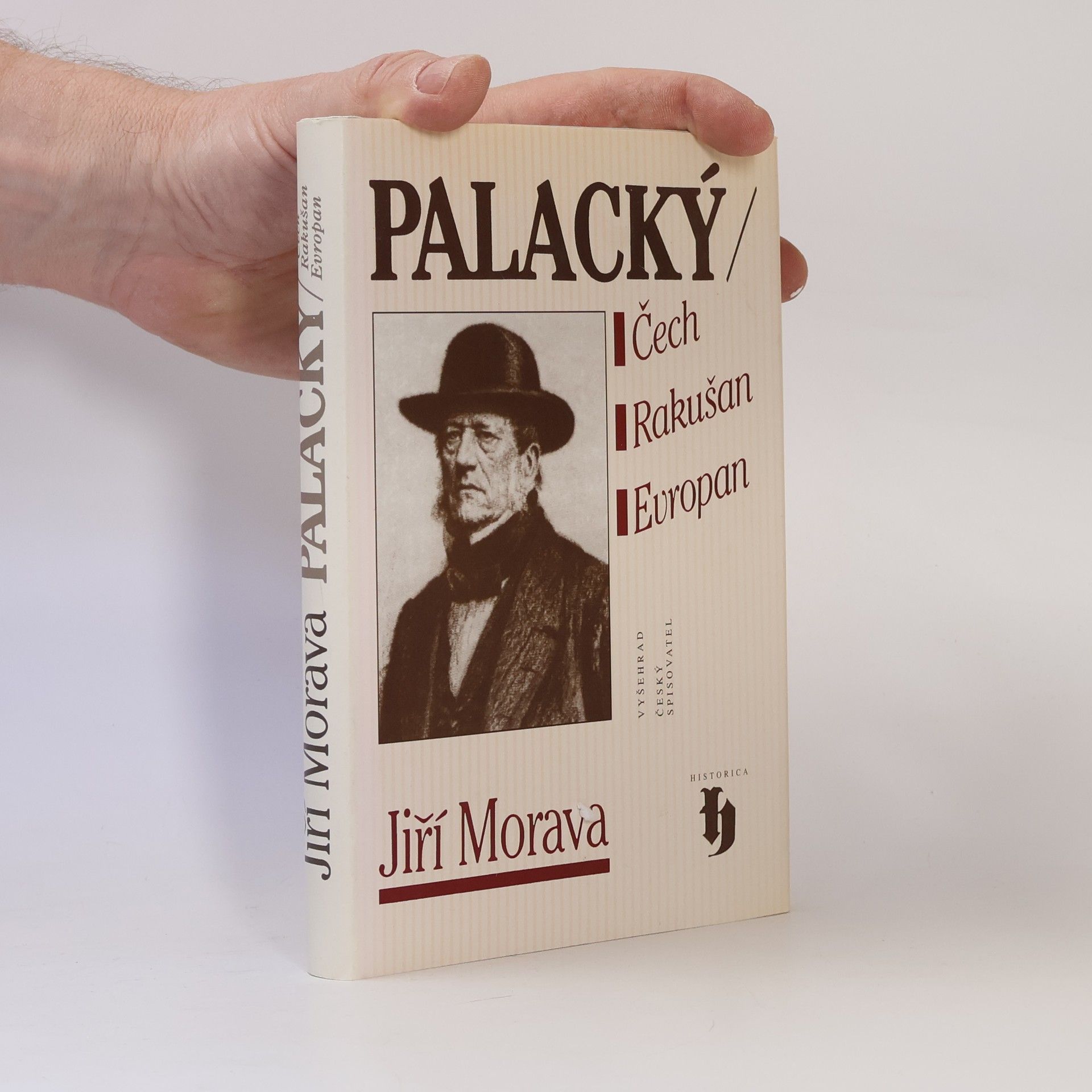 Palacký: Čech, Rakušan, Evropan