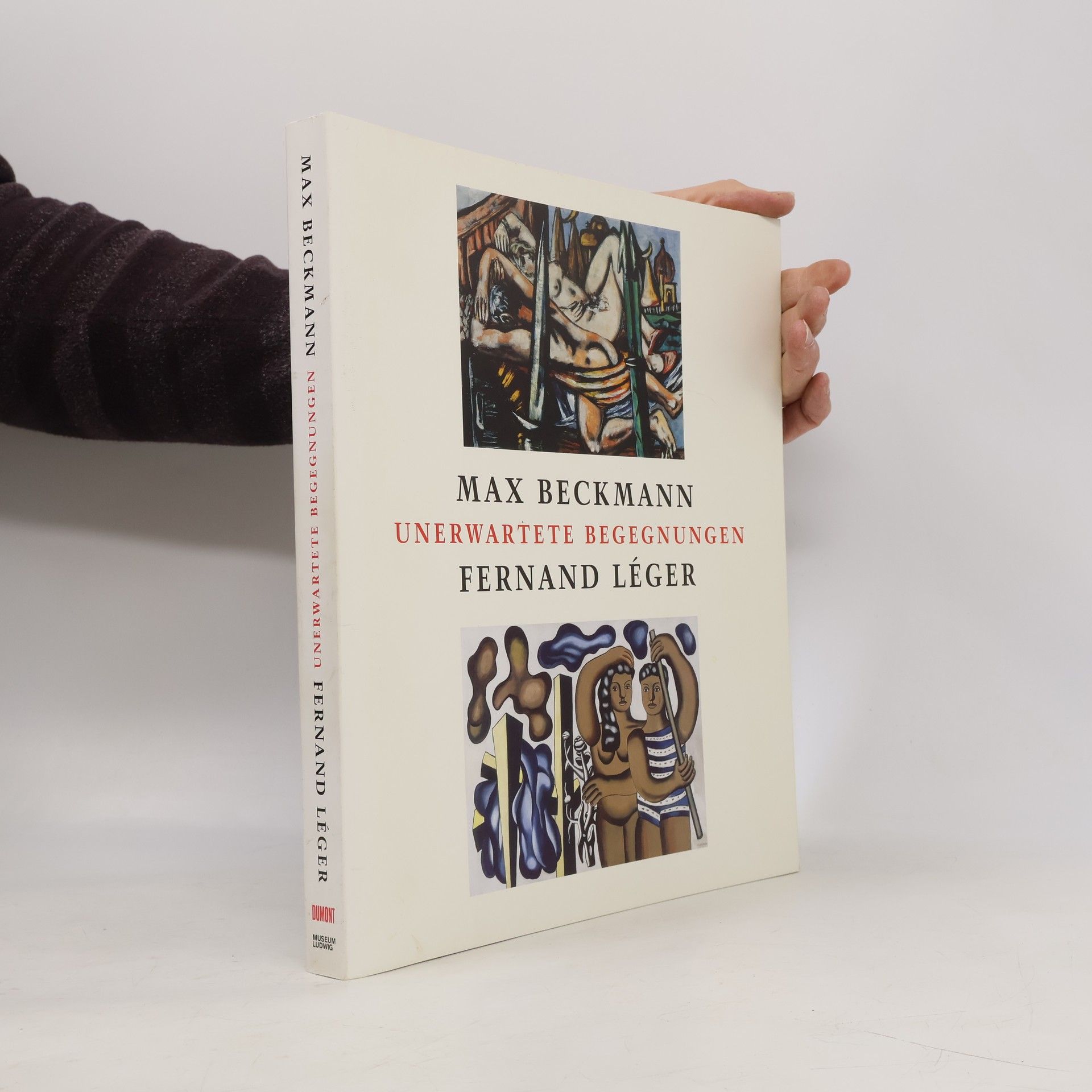Max Beckmann - Fernand Léger. Unerwartete Begegnungen