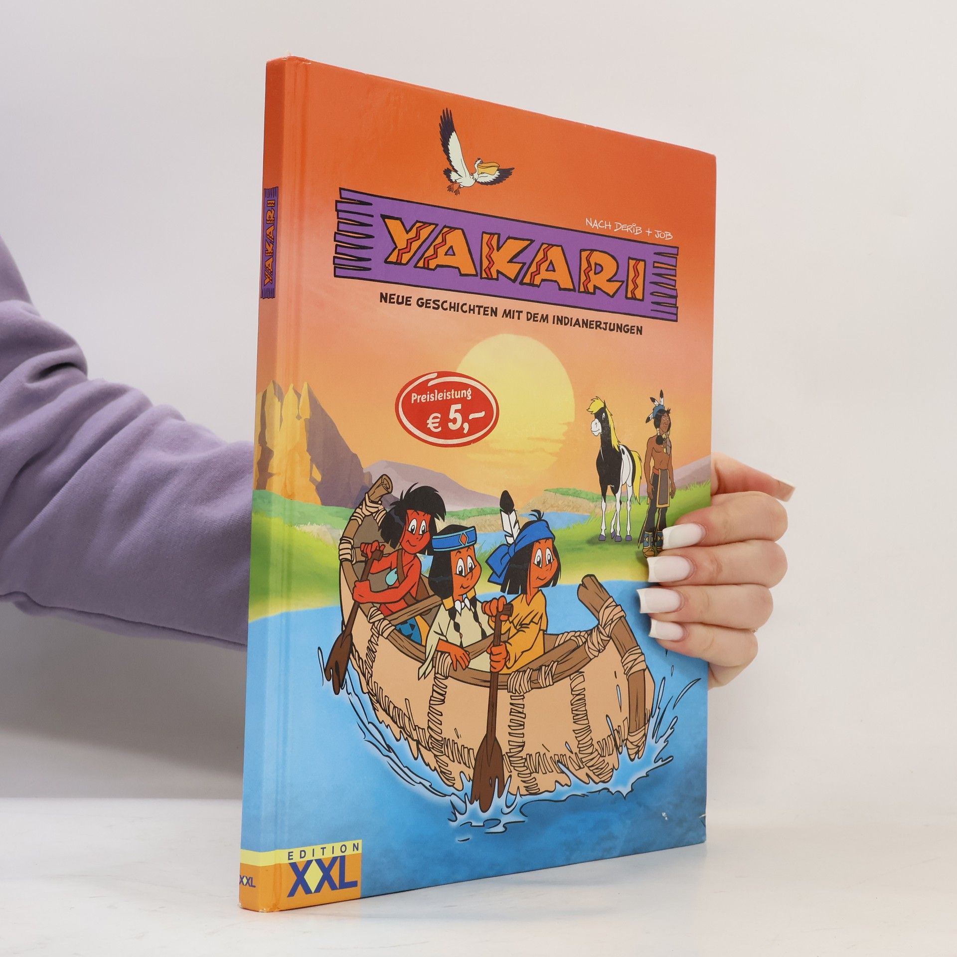 Derib Yakari - neue Geschichten mit dem Indianerjungen