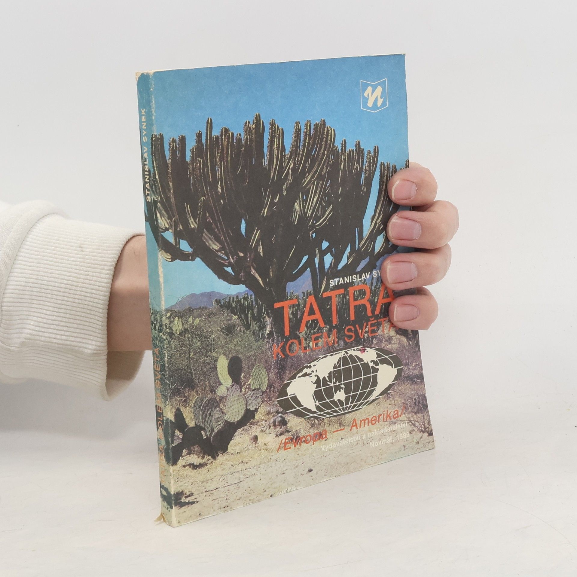 Stanislav Synek Tatra Kolem Světa