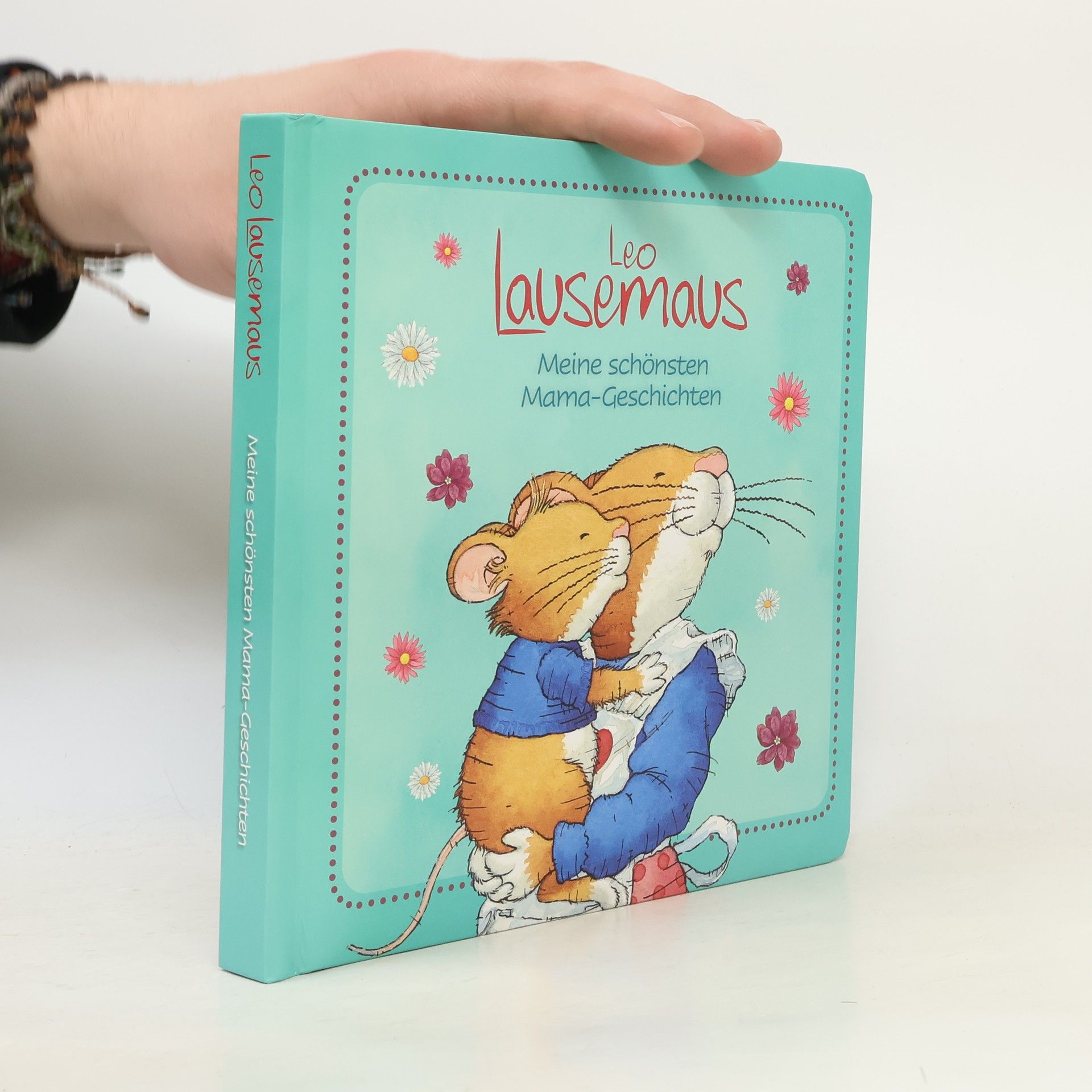 Marco Campanella Leo Lausemaus - meine schönsten Mama-Geschichten