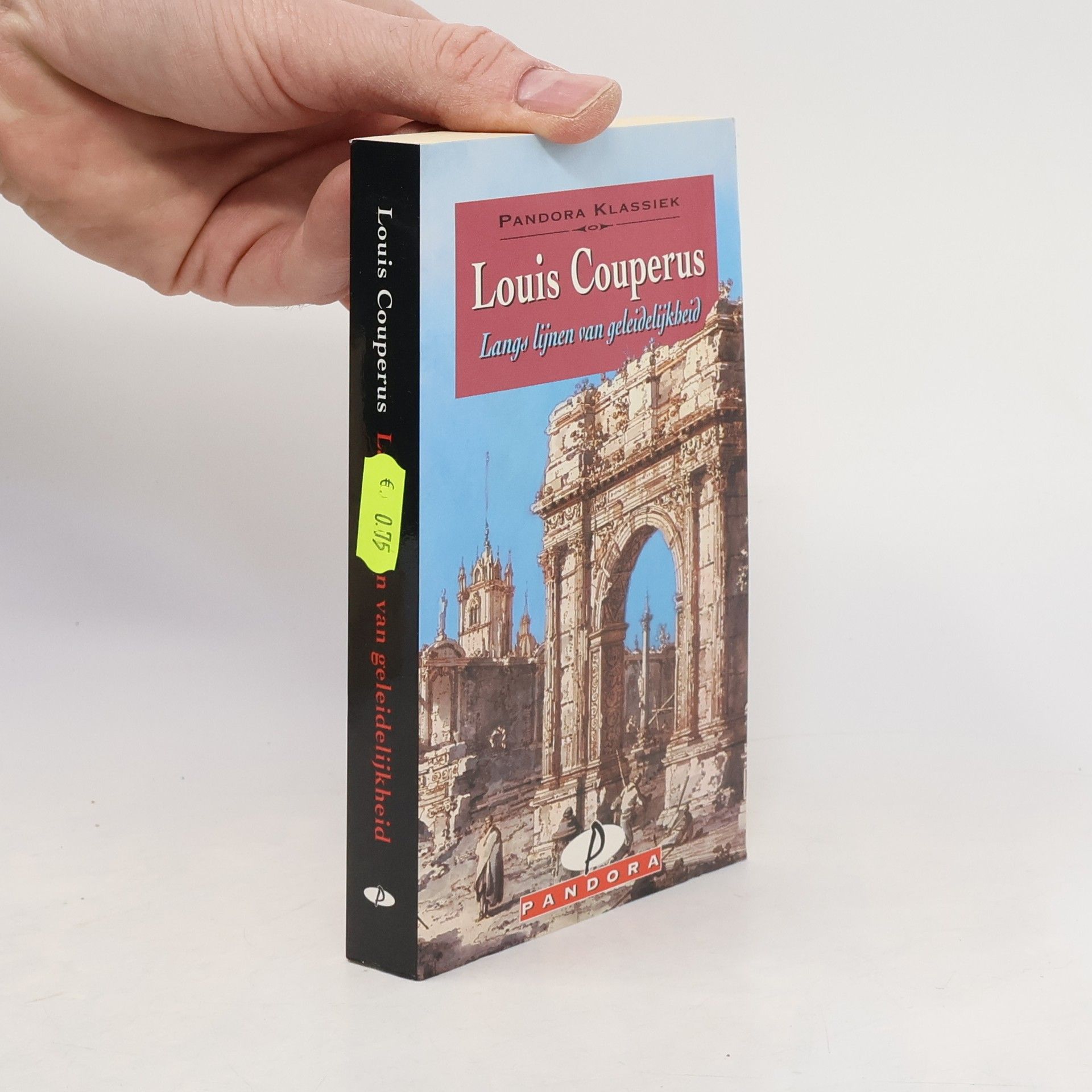 Louis Couperus Langs lijnen van geleidelijkheid