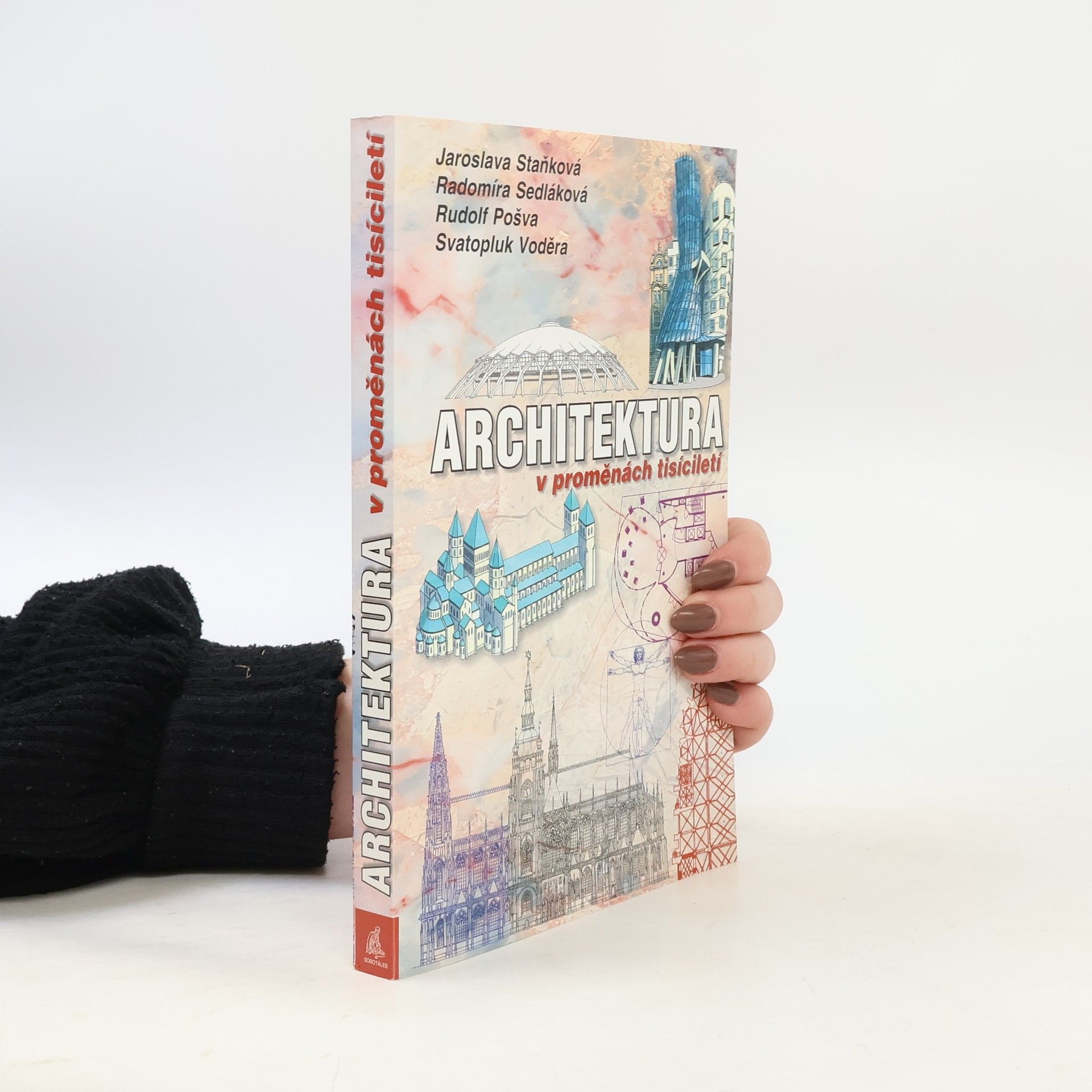 Jaroslava Staňková Architektura v proměnách tisíciletí