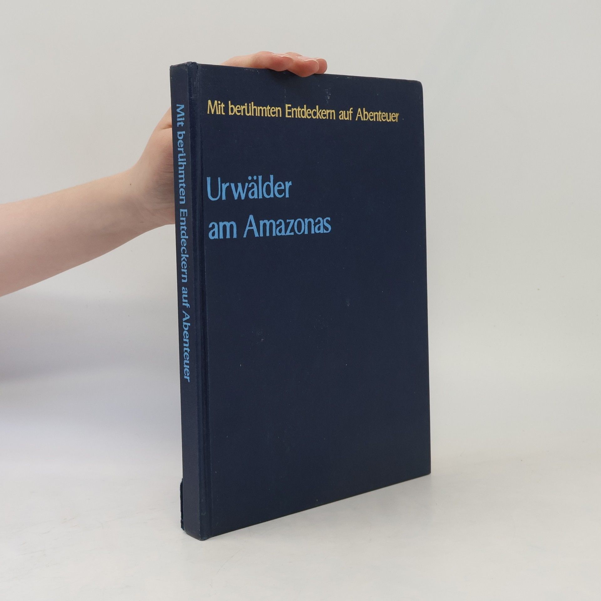 Autorenkollektiv Urwälder am Amazonas