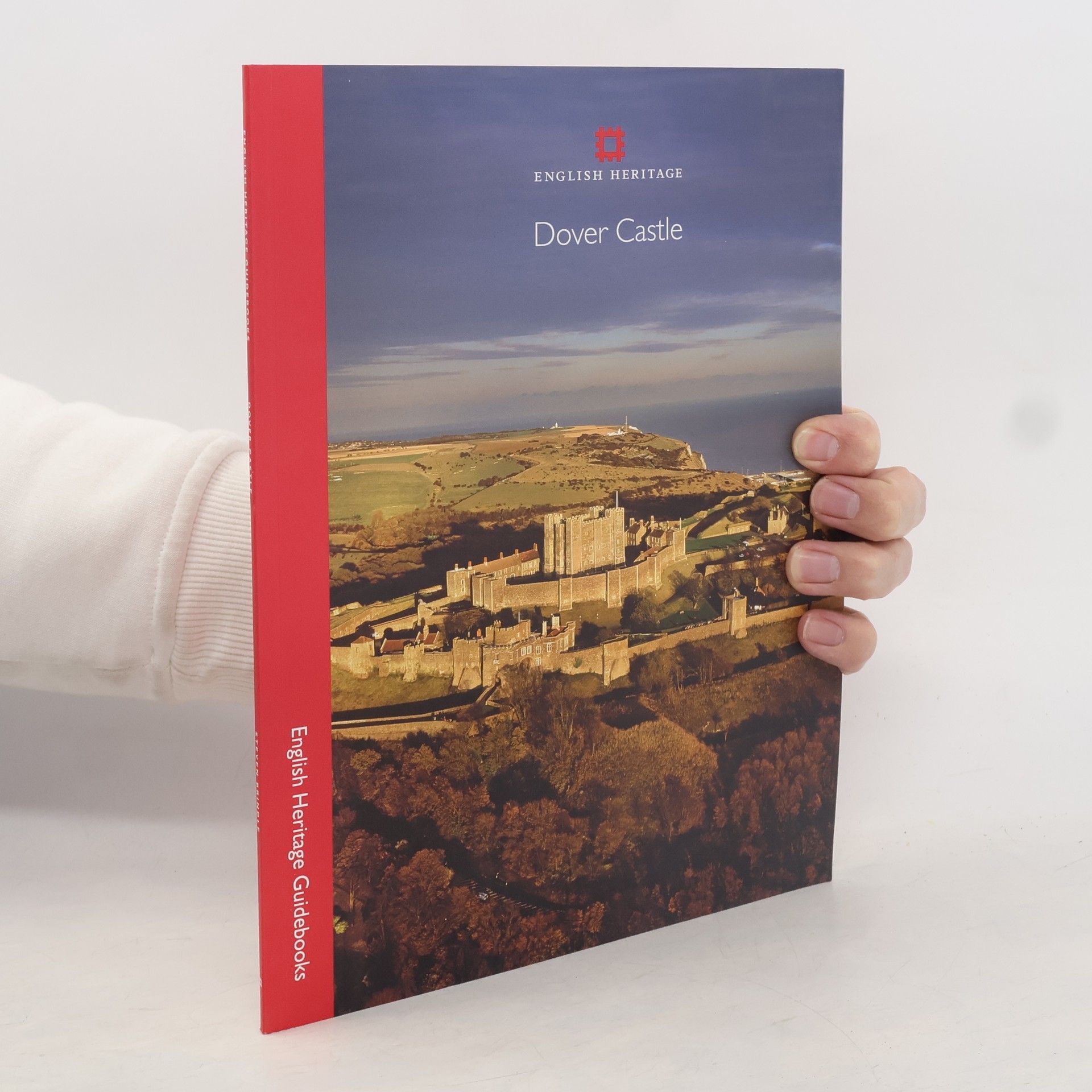Steven Brindle English Heritage Guidebooks: Dover Castle
