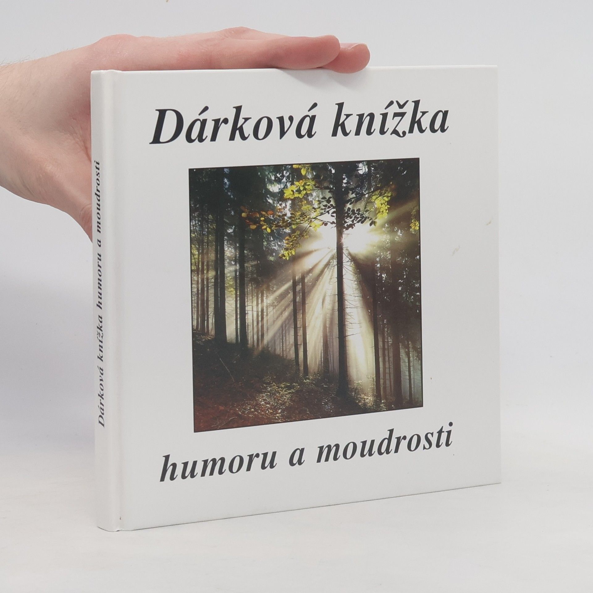 Eva Fialová Dárková knížka humoru a moudrosti