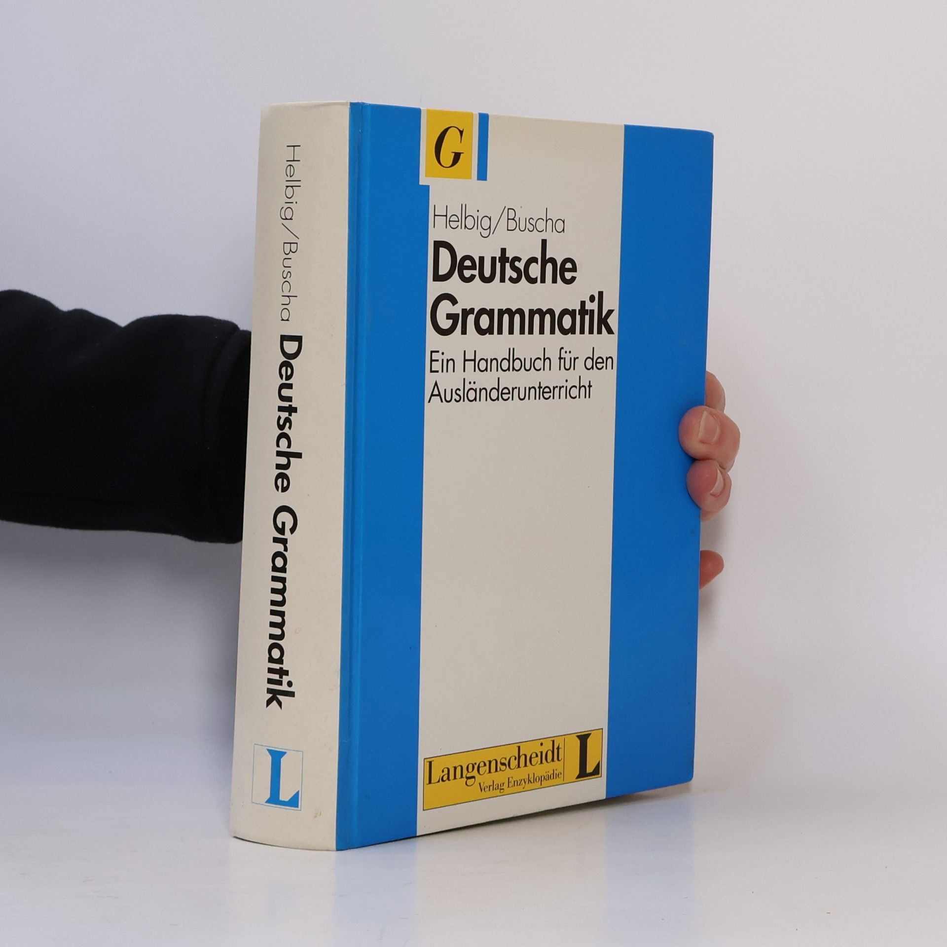 Gerhard Helbig Deutsche Grammatik : ein Handbuch für den Ausländerunterricht