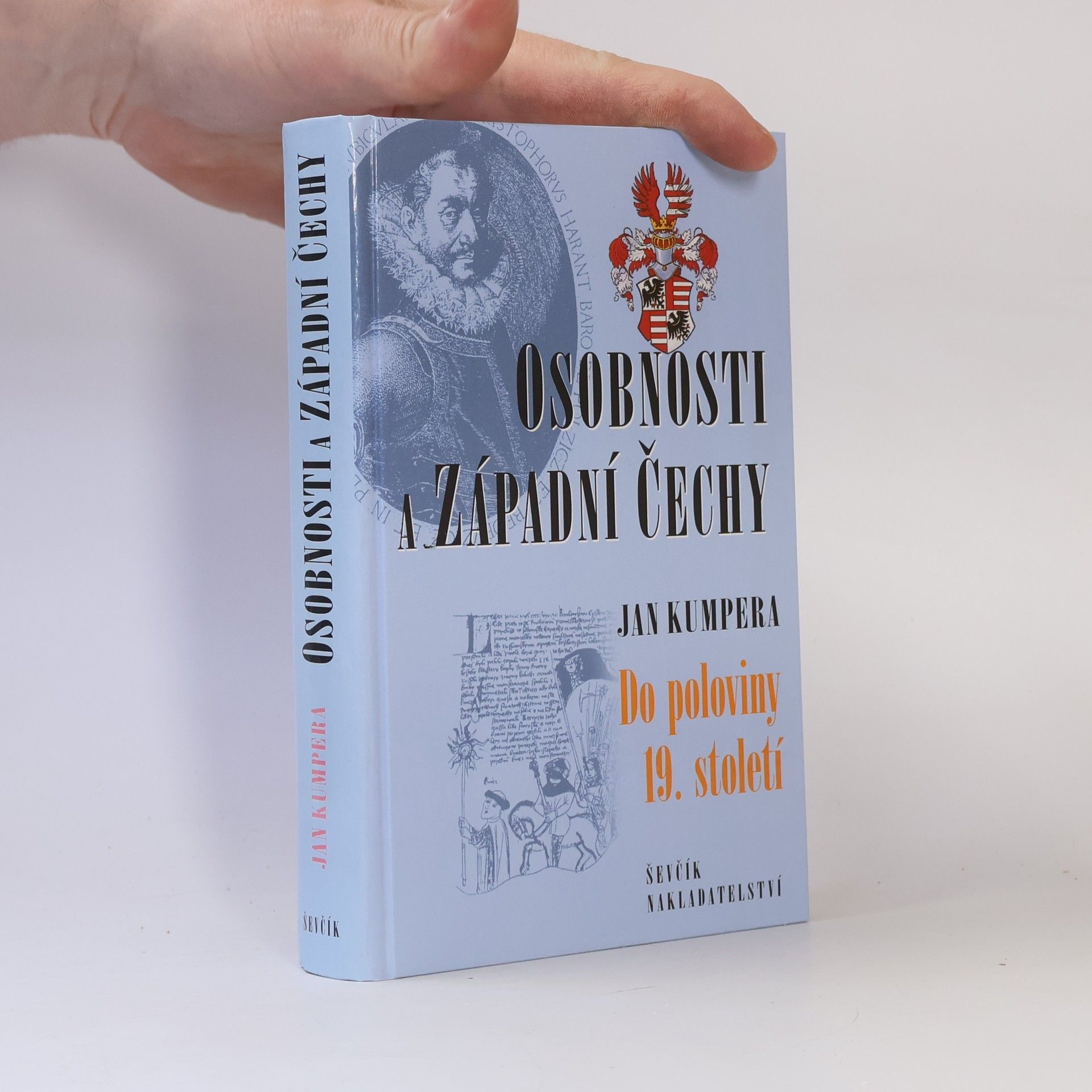 Osobnosti a západní Čechy : do poloviny 19. století