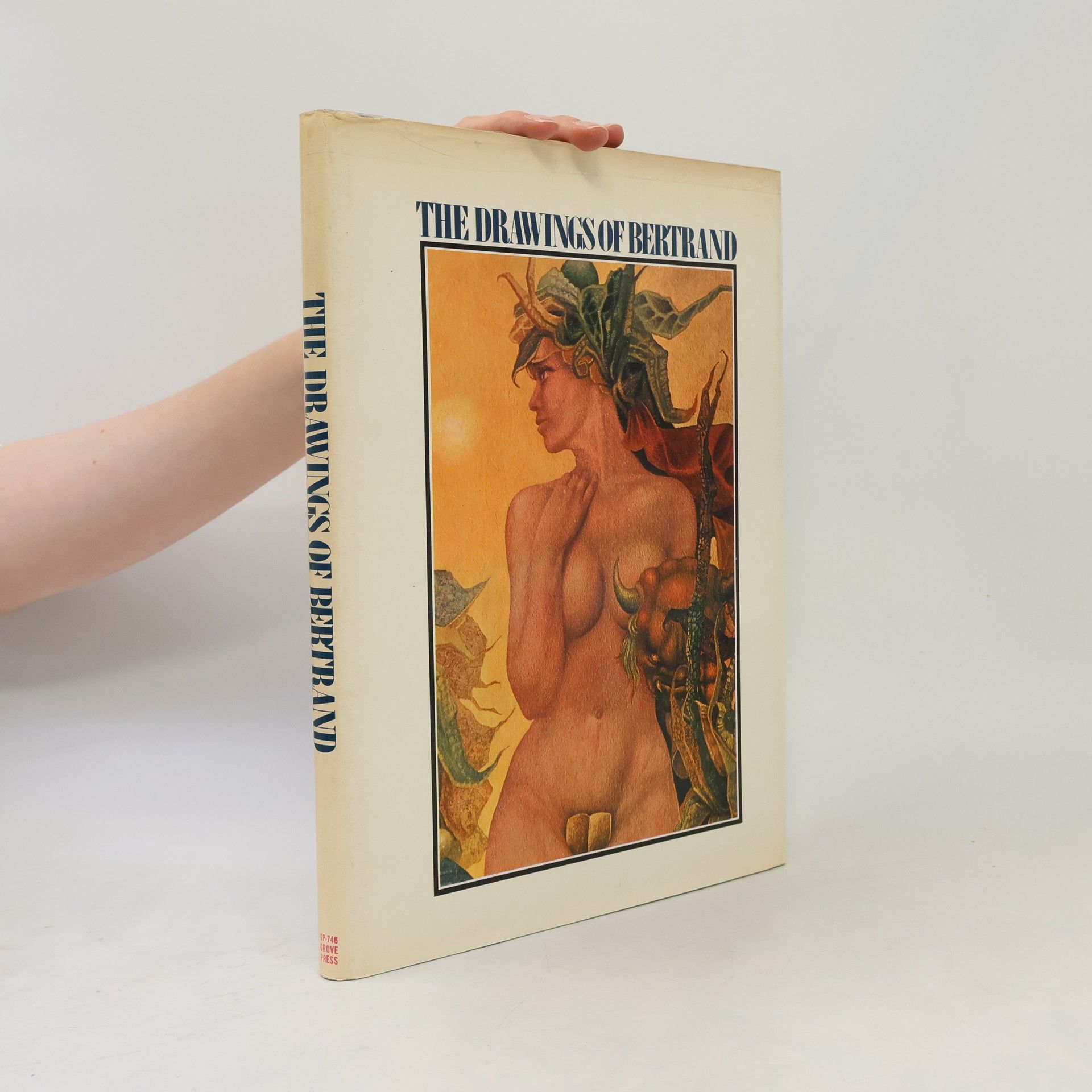 Raymond Bertrand The Drawings of Raymond Bertrand