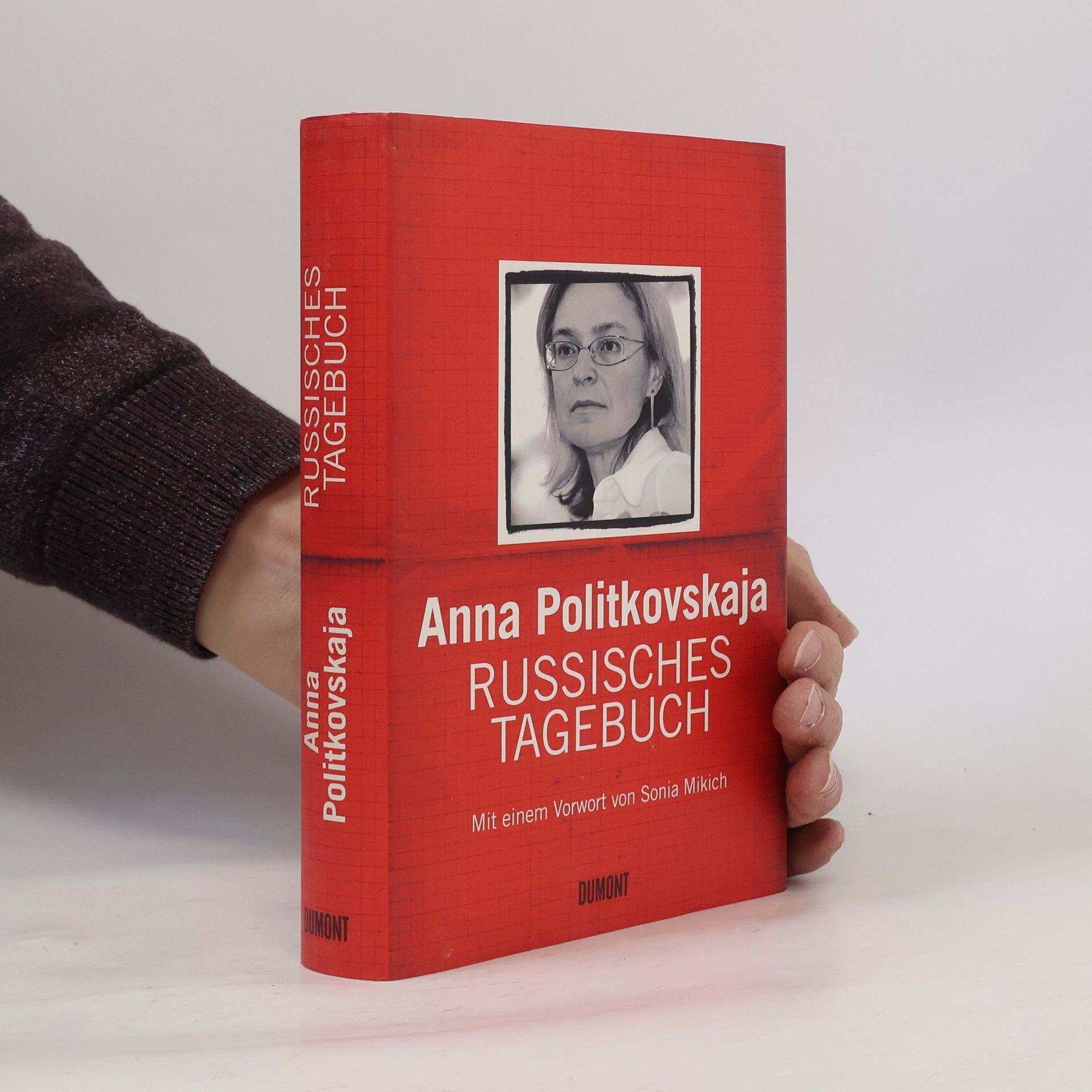 Anna S. Politkovskaja Russisches Tagebuch