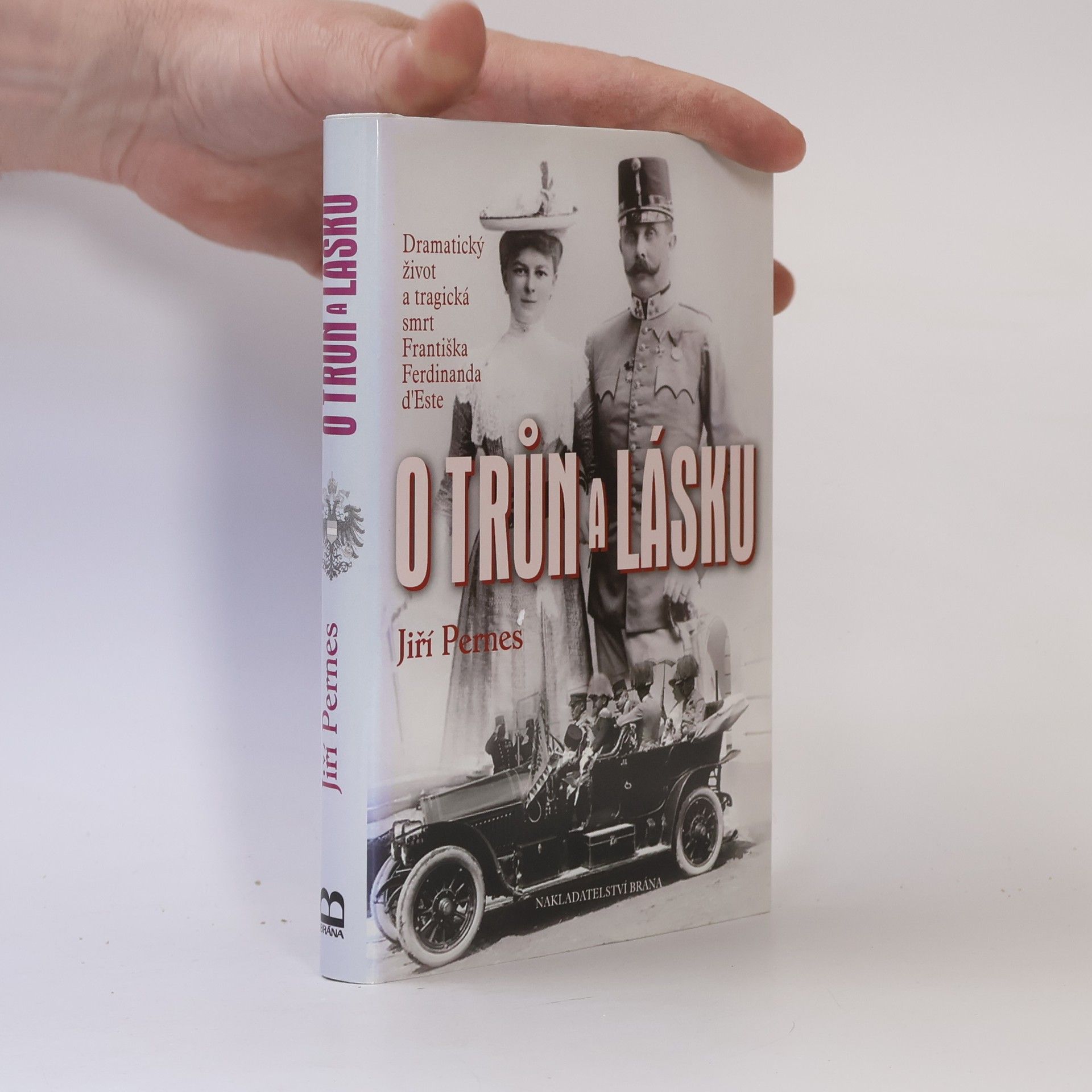 Jiří Pernes O trůn a lásku