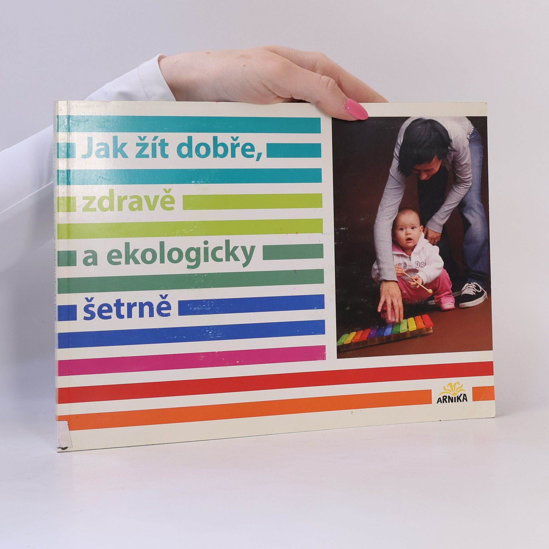 Milan Havel Jak žít dobře, zdravě a ekologicky šetrně