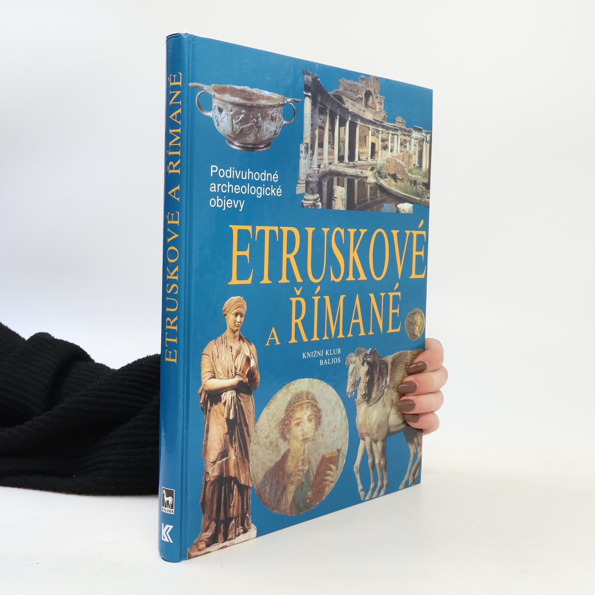 Autorenkollektiv Etruskové a Římané
