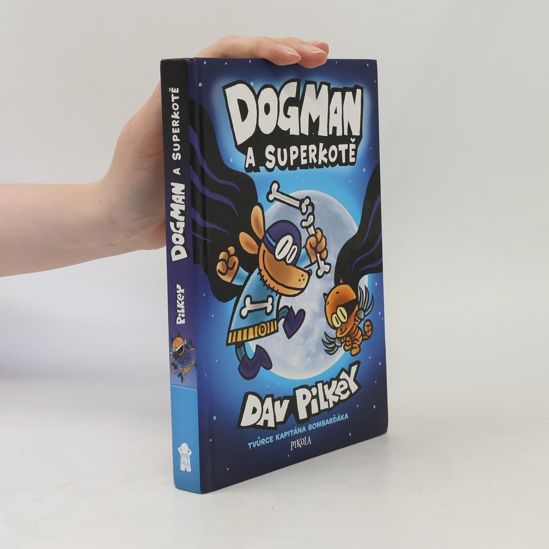 Dav Pilkey Dogman a superkotě