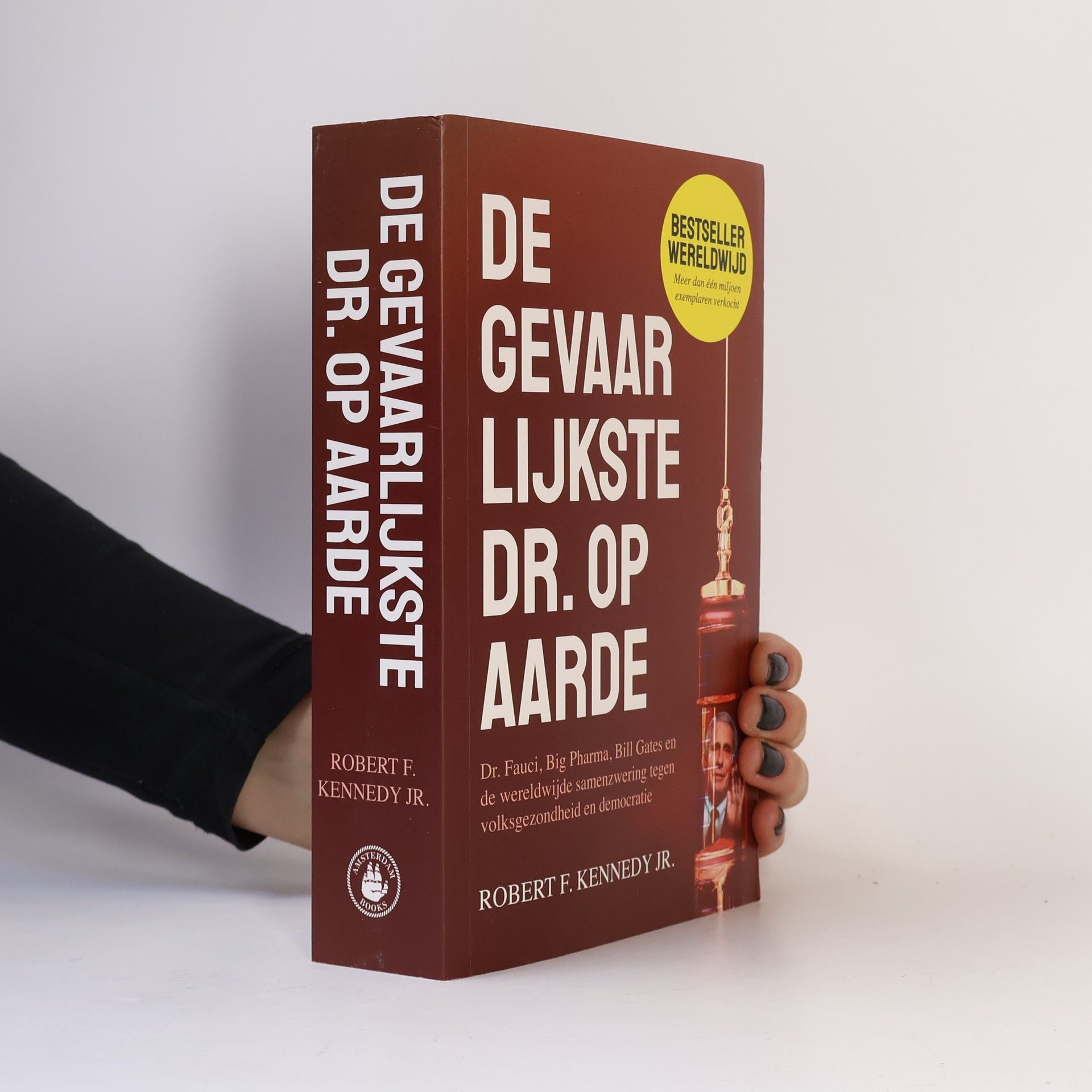 Robert F. Kennedy, Jr. De gevaarlijkste dr. op Aarde