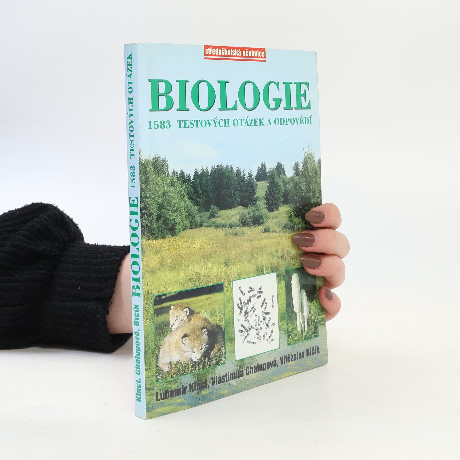 Vlastimila Chalupová Karlovská Biologie. 1583 testových otázek a odpovědí