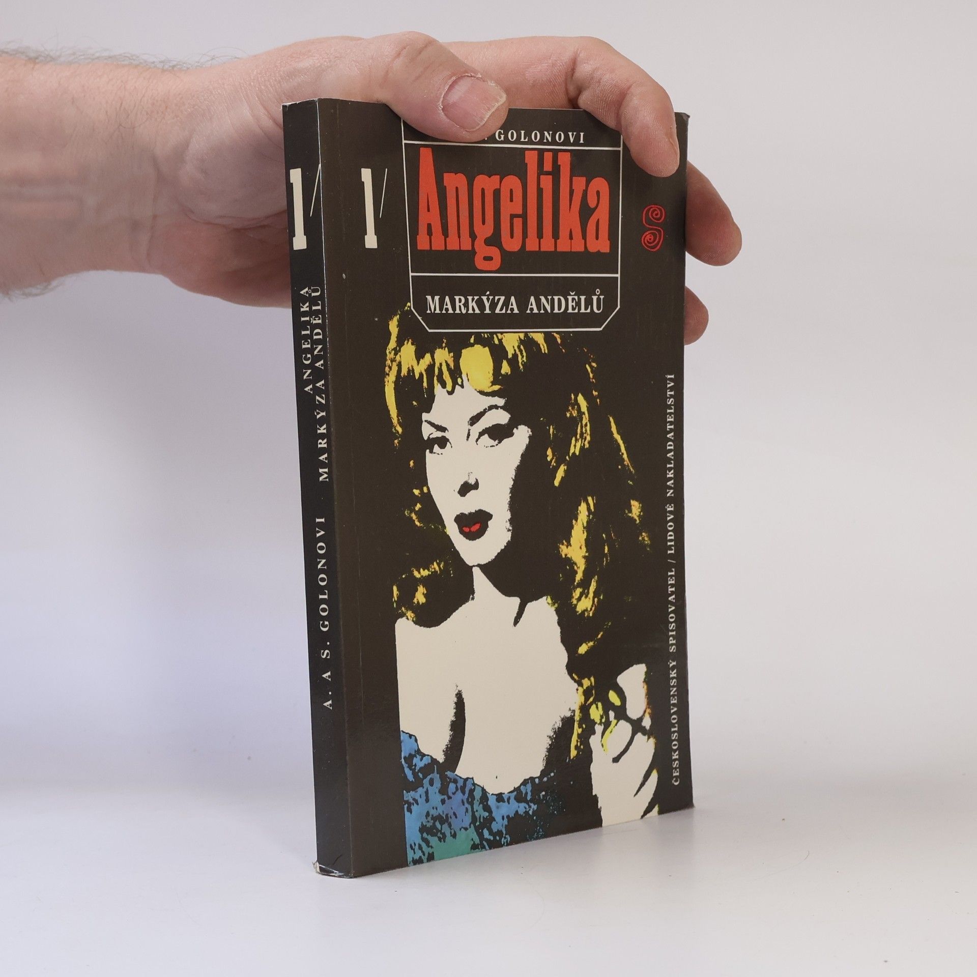 Anne Golon Angelika, markýza andělů. První díl