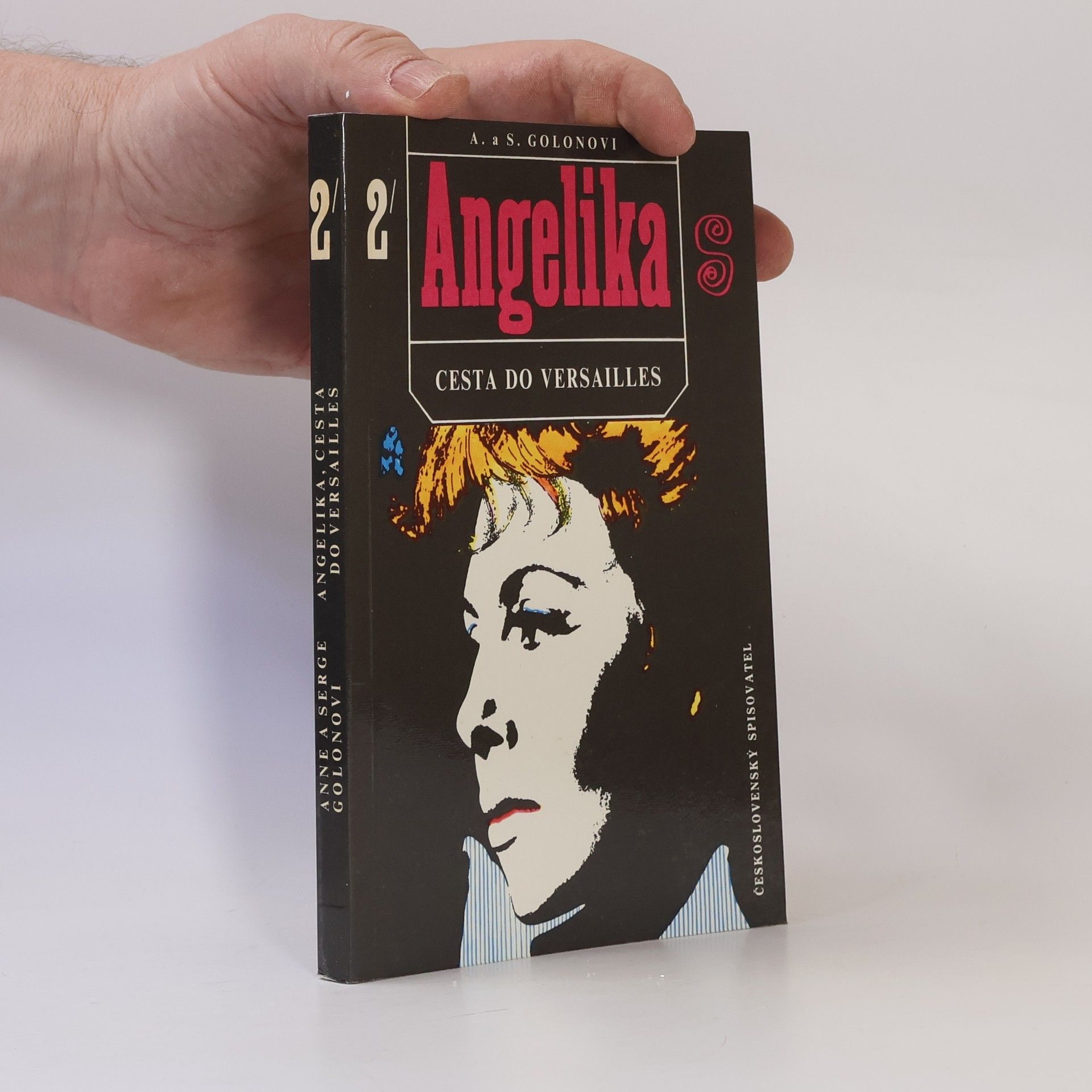 Anne Golon Angelika 2 - Cesta do Versailles.